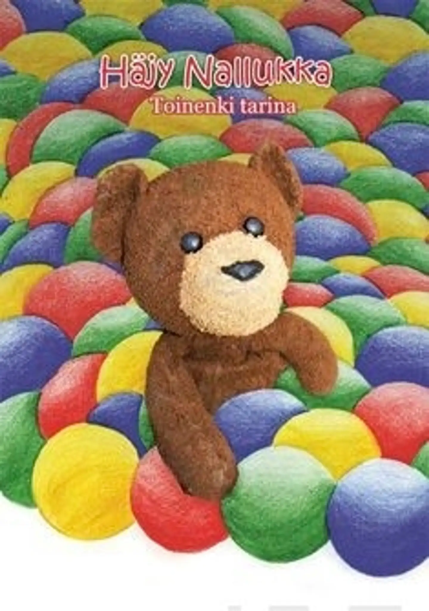 Kotokorpi, Häjy Nallukka - toinenki tarina