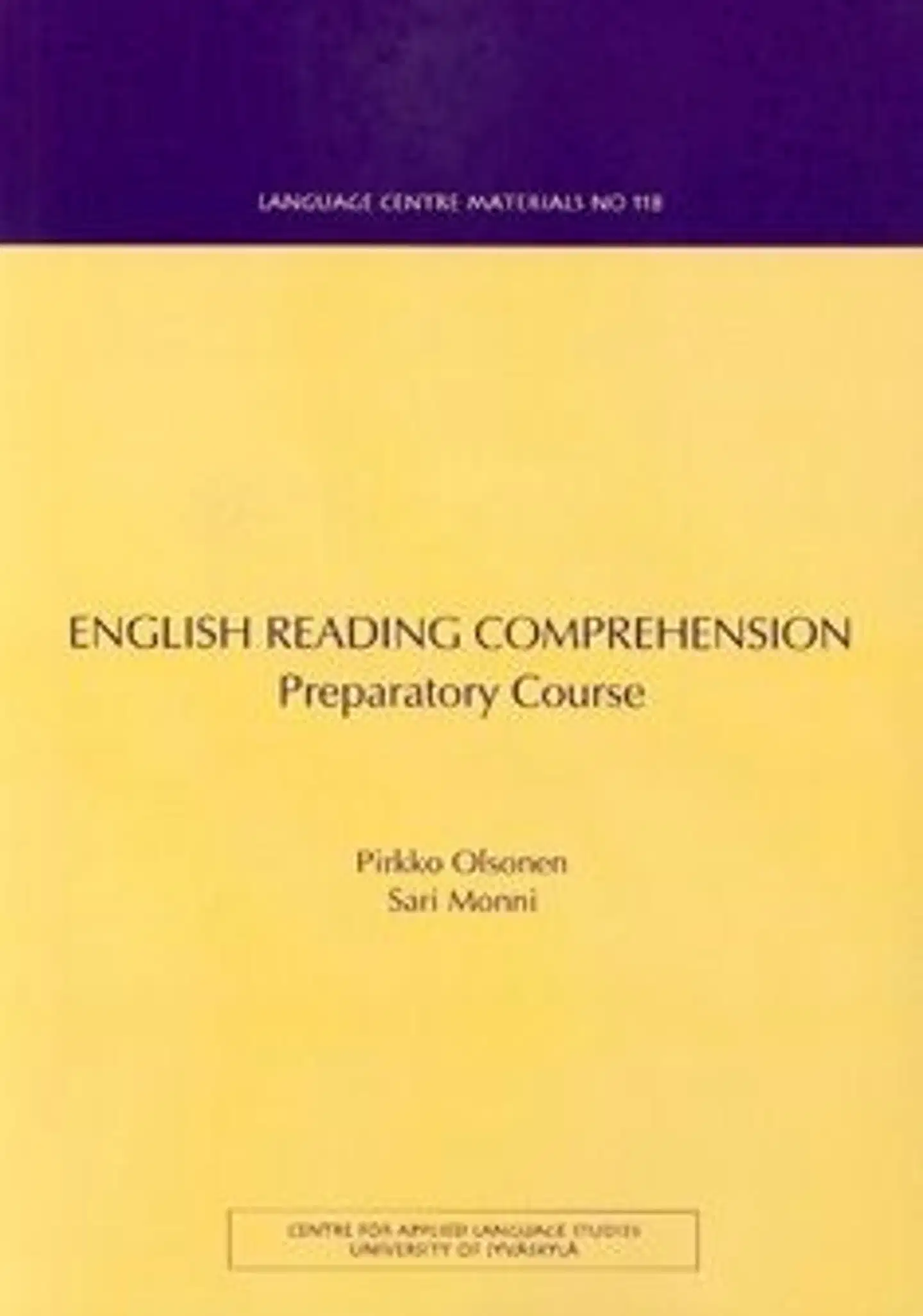 Olsonen, English reading comprehension - preparatory course