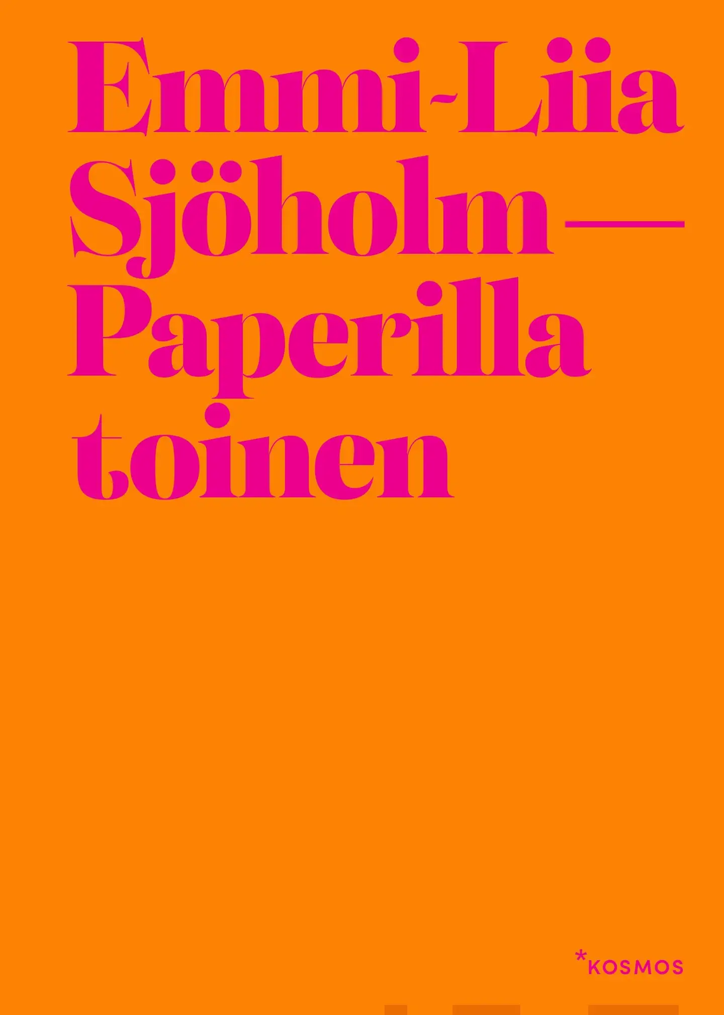 Sjöholm, Paperilla toinen