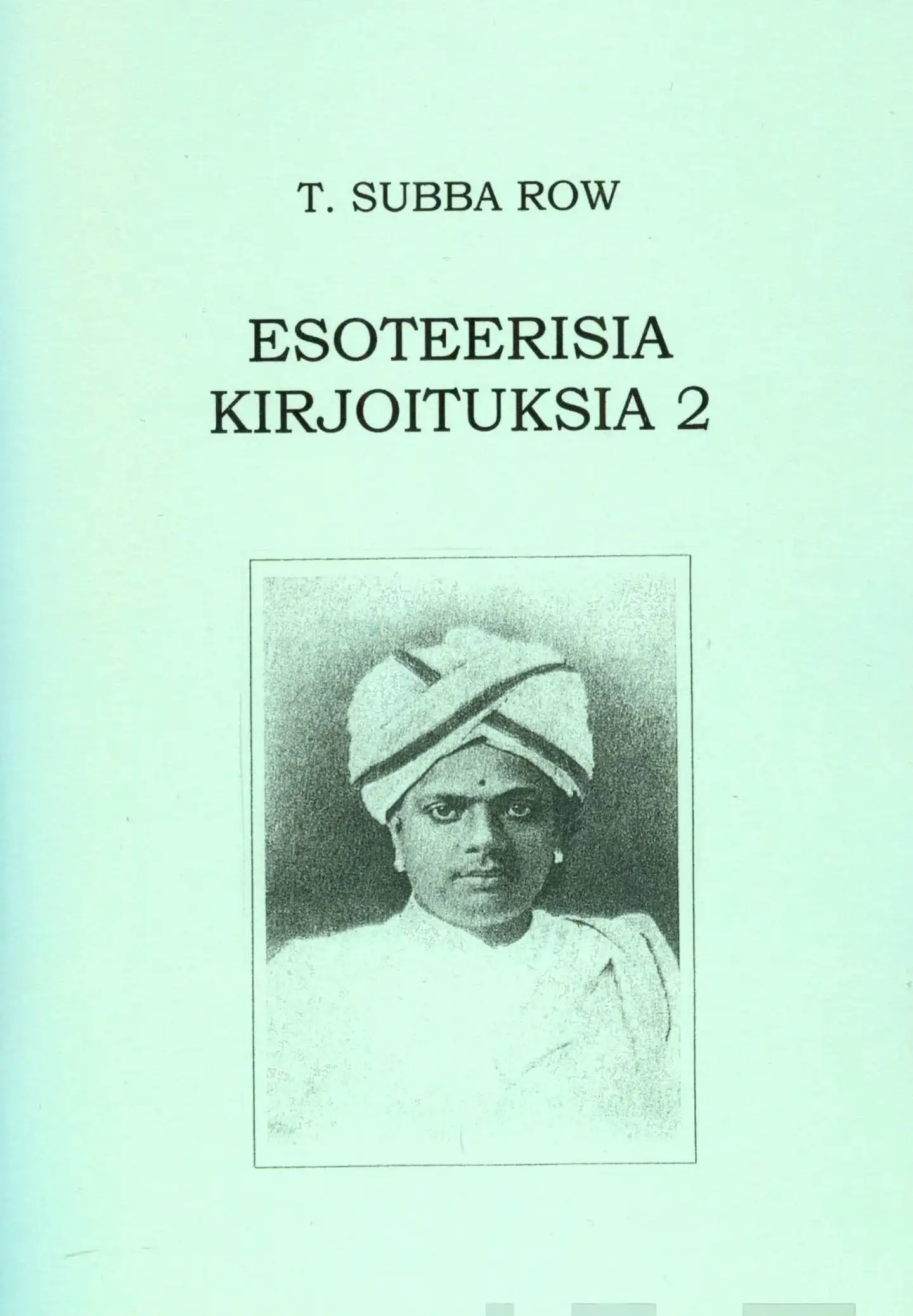 Row, Esoteerisia kirjoituksia 2