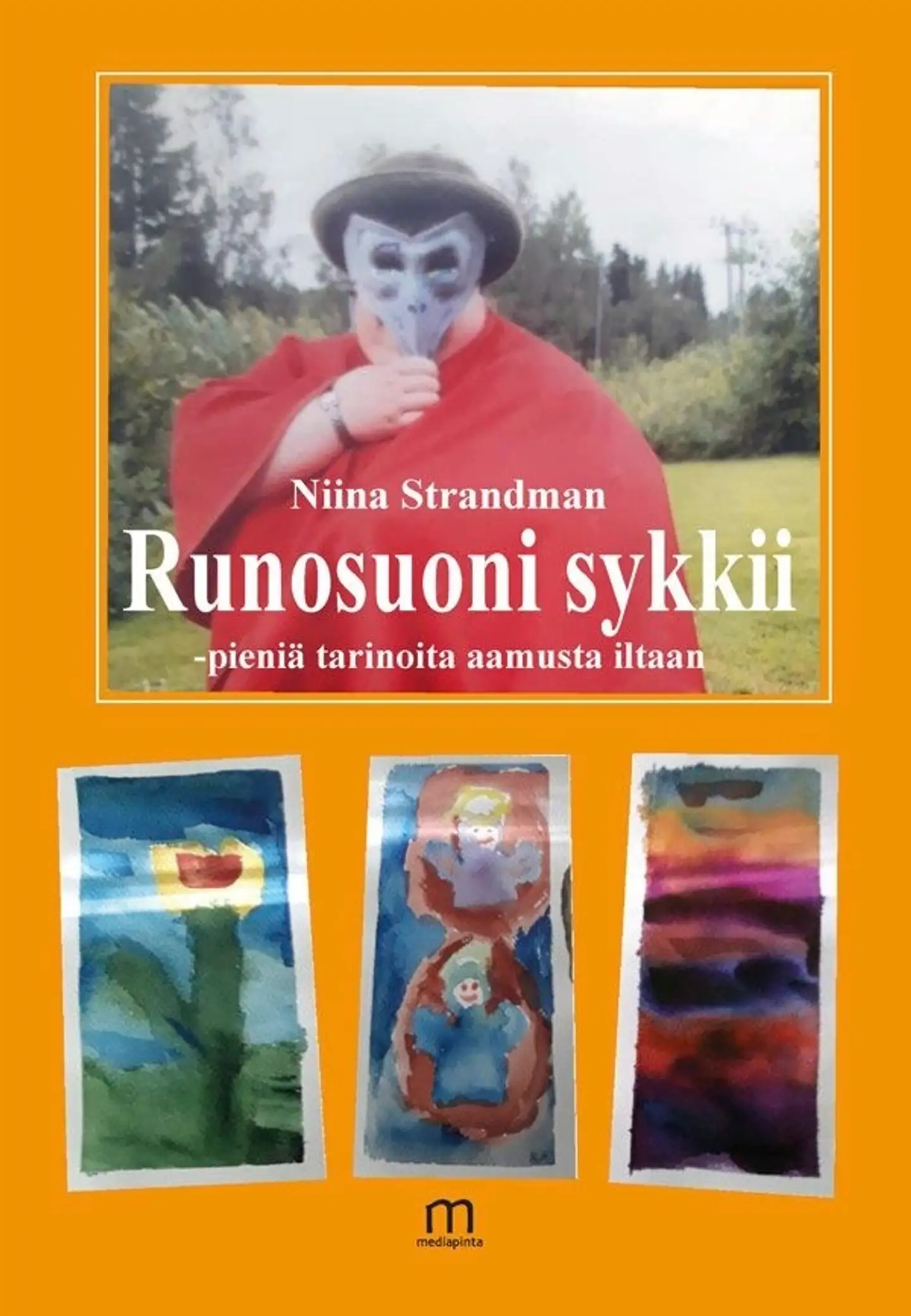 Strandman, Runosuoni sykkii