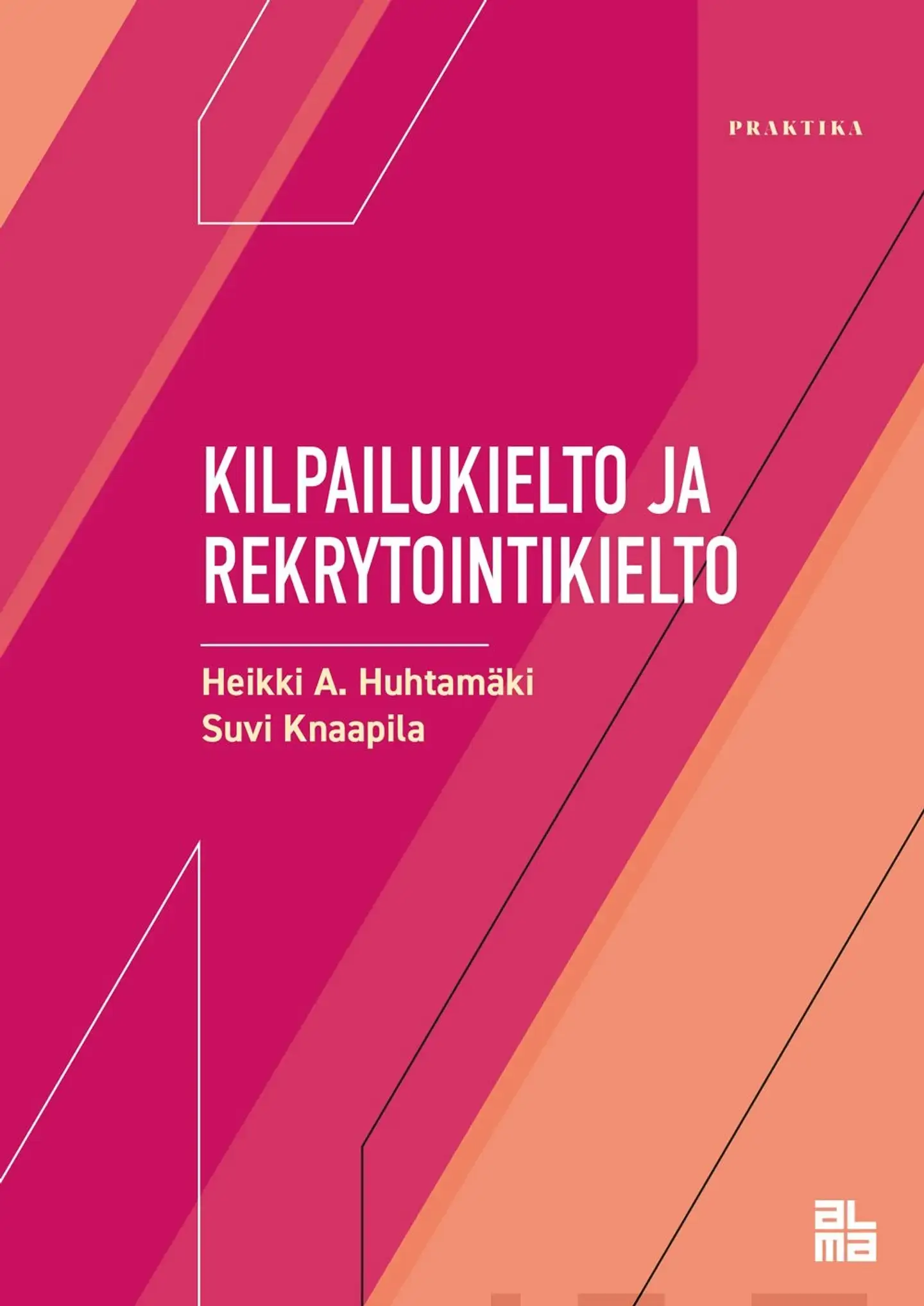 Huhtamäki, Kilpailukielto ja rekrytointikielto