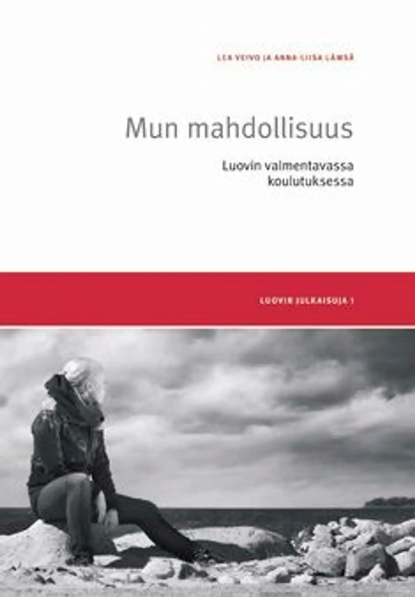 Veivo, Mun mahdollisuus - Luovin valmentavassa koulutuksessa