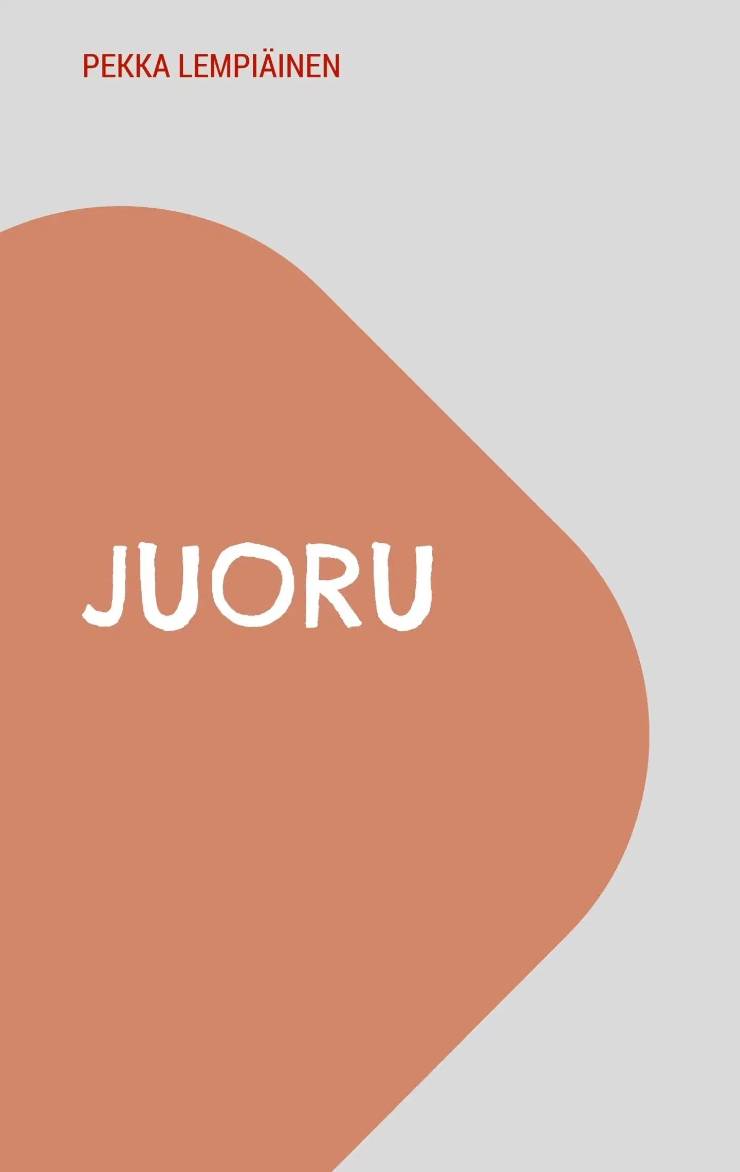 Lempiäinen, Juoru