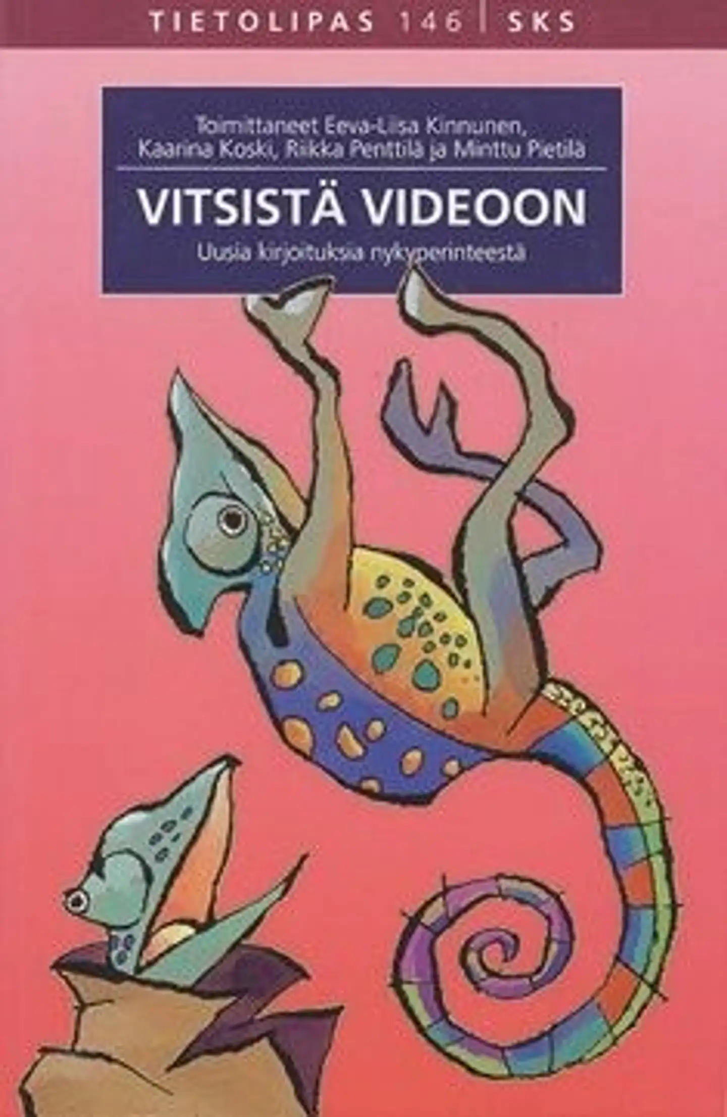 Kinnunen, Vitsistä videoon - uusia kirjoituksia nykyperinteestä