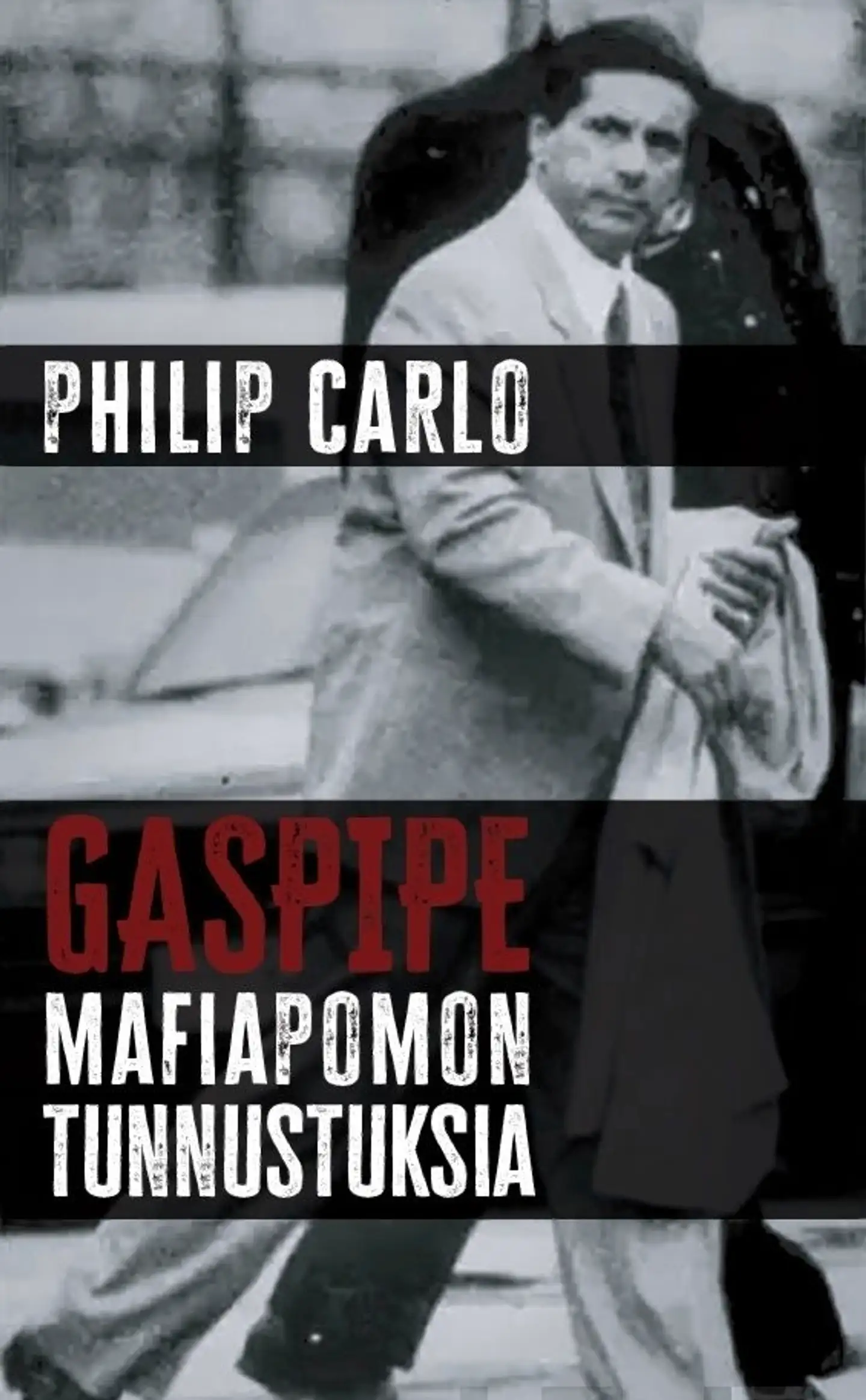 Carlo, Gaspipe - Mafiapomon tunnustuksia