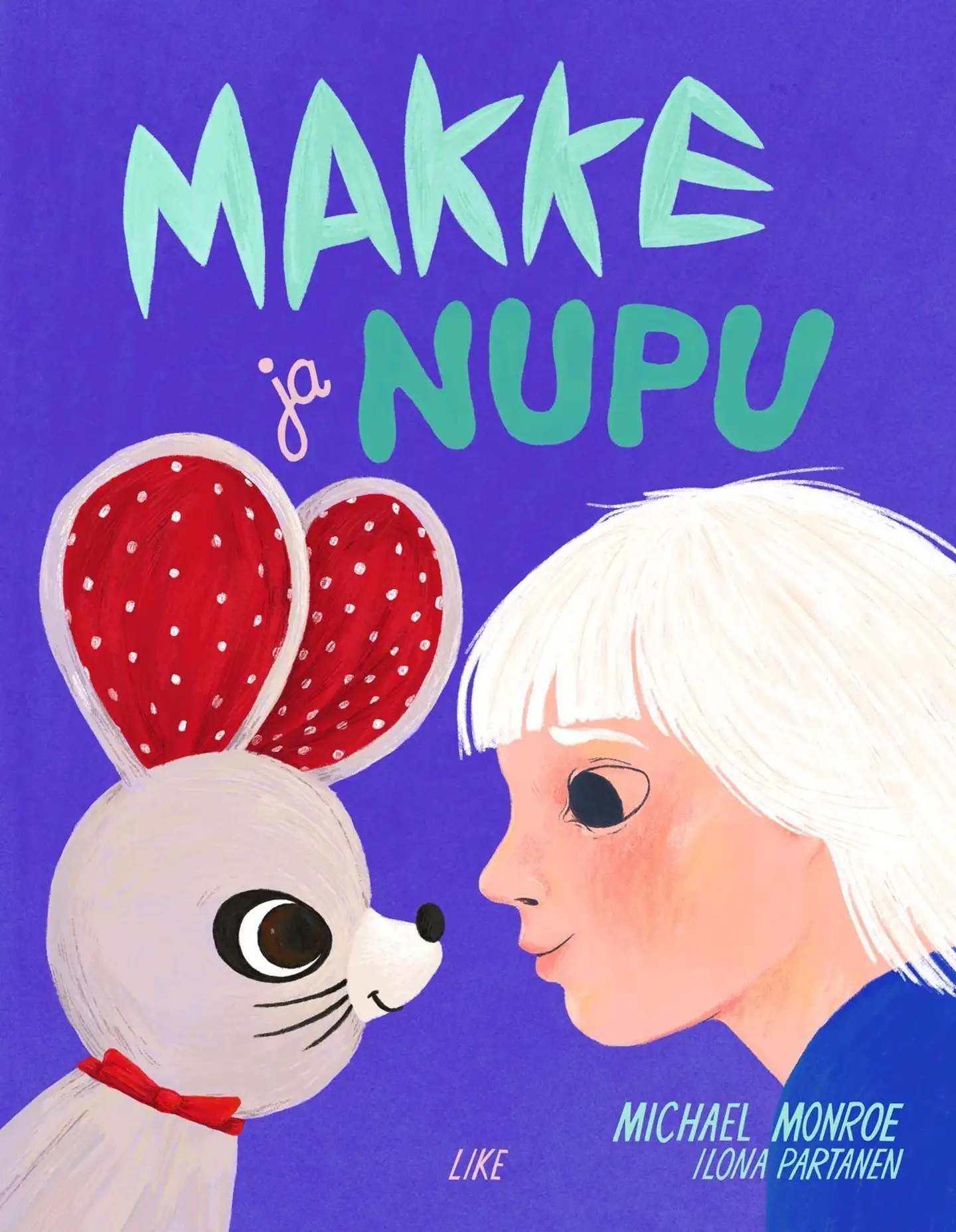 Monroe, Makke ja Nupu