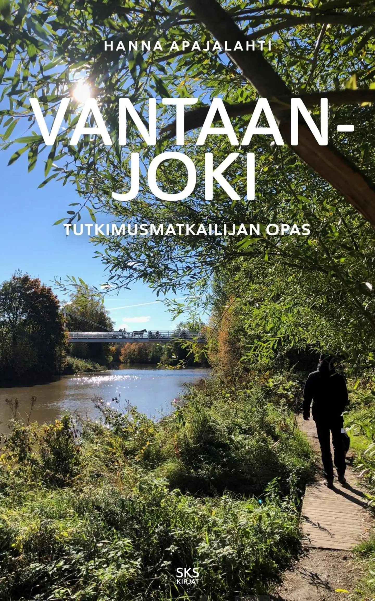 Apajalahti, Vantaanjoki - Tutkimusmatkailijan opas