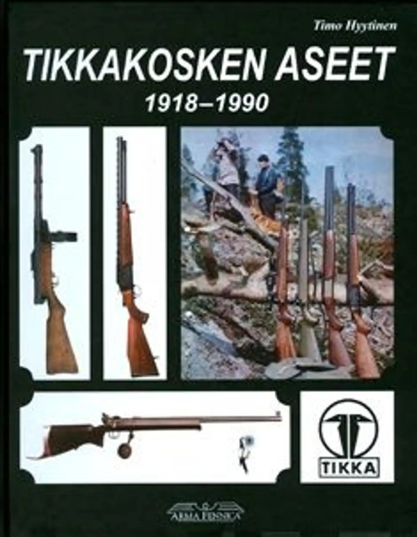 Hyytinen, Tikkakosken aseet 1918-1990