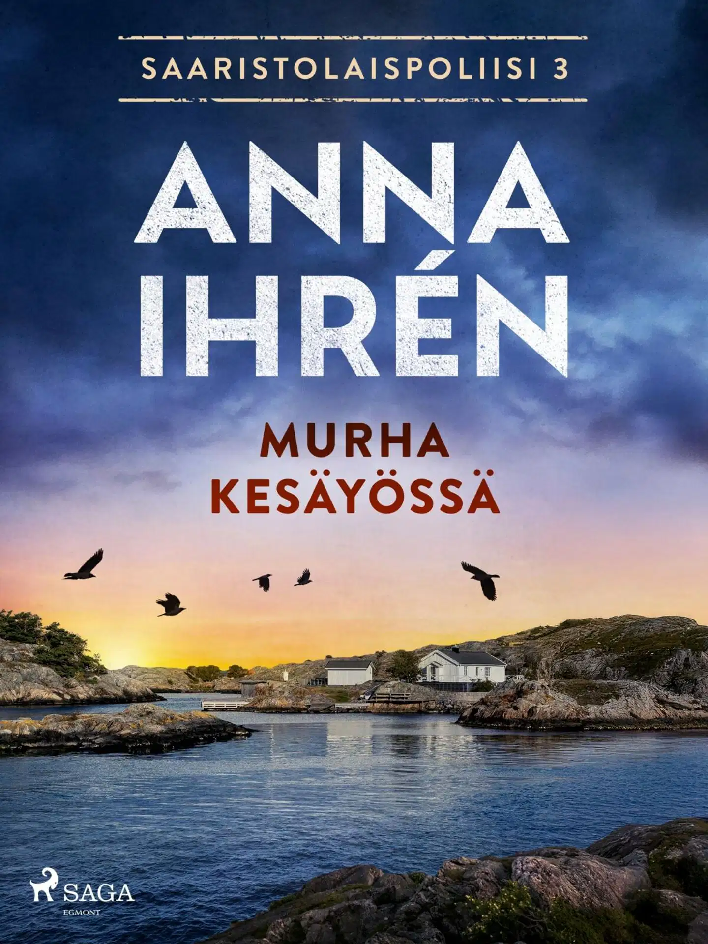 Ihrén, Murha kesäyössä