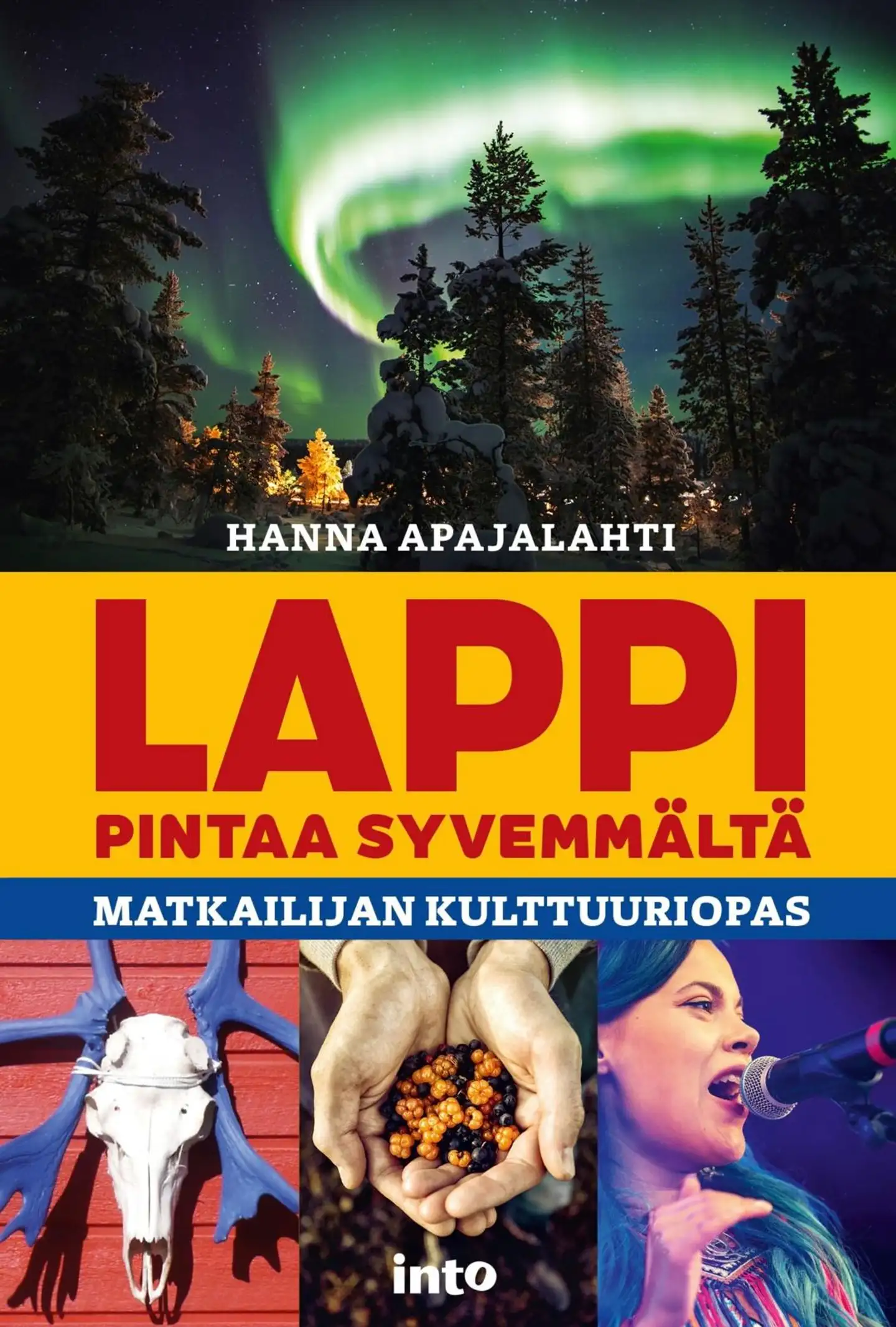 Apajalahti, Lappi pintaa syvemmältä - Matkailijan kulttuuriopas