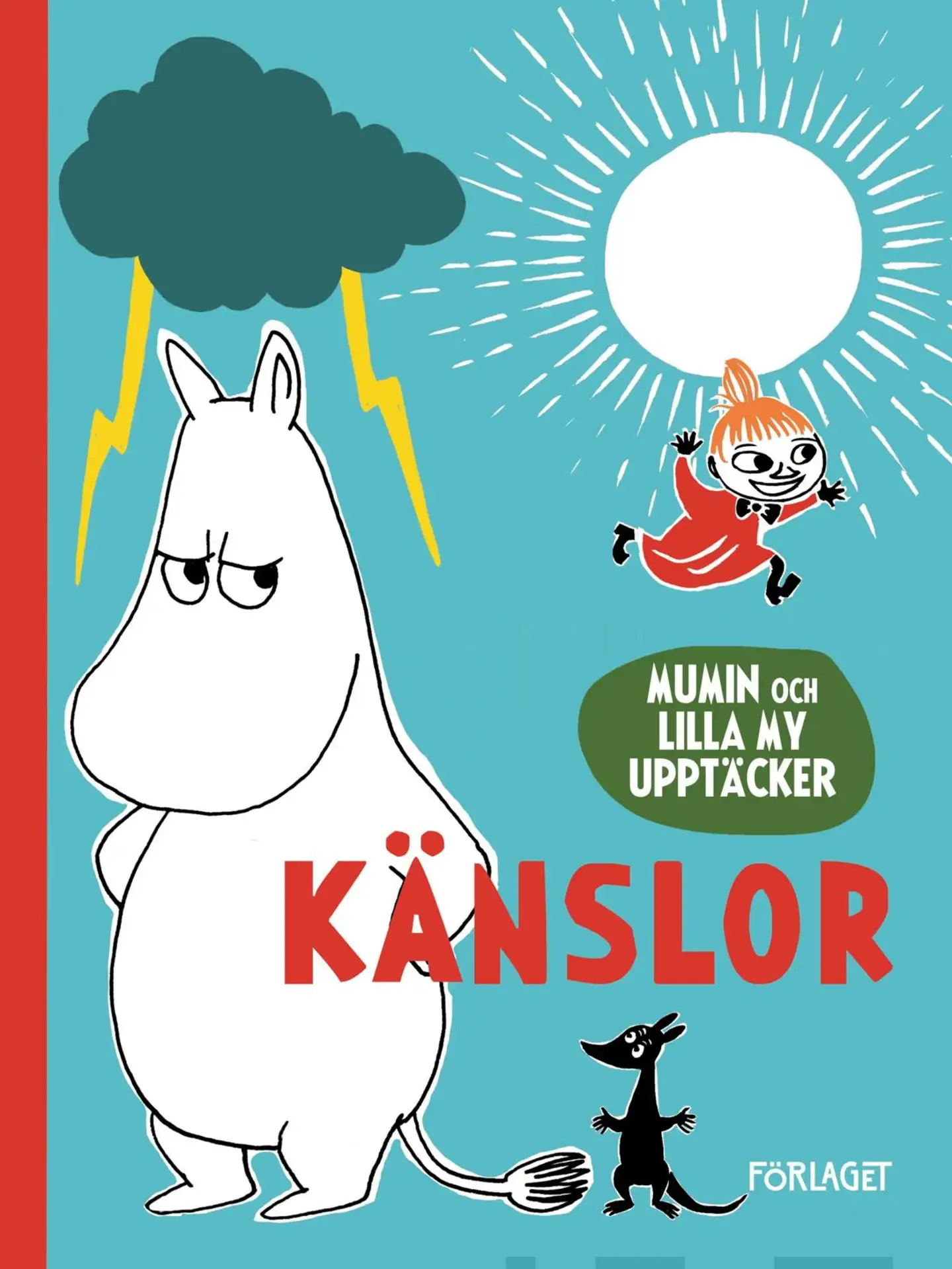 Mumin och Lilla My upptäcker: Känslor