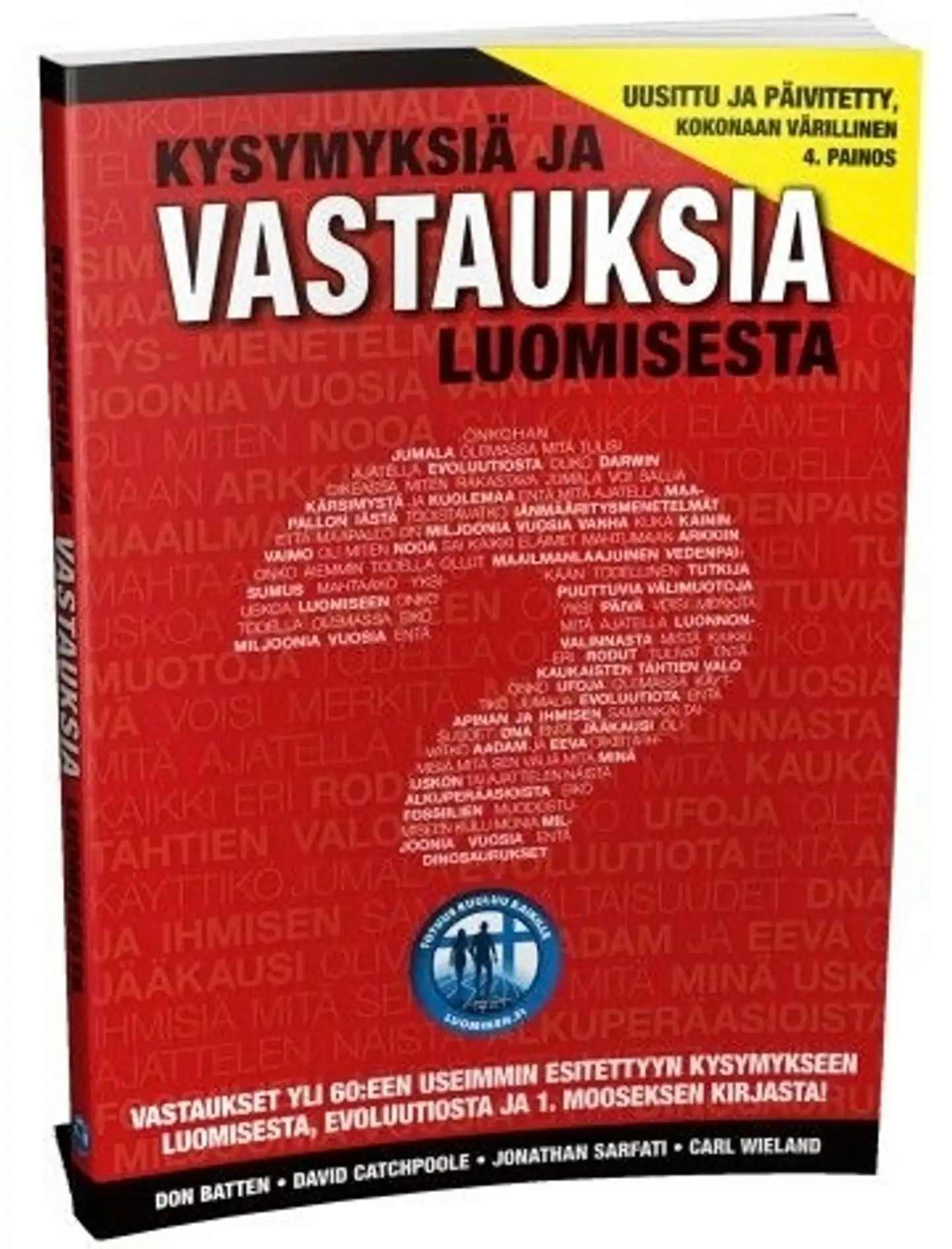 Kysymyksiä ja vastauksia luomisesta