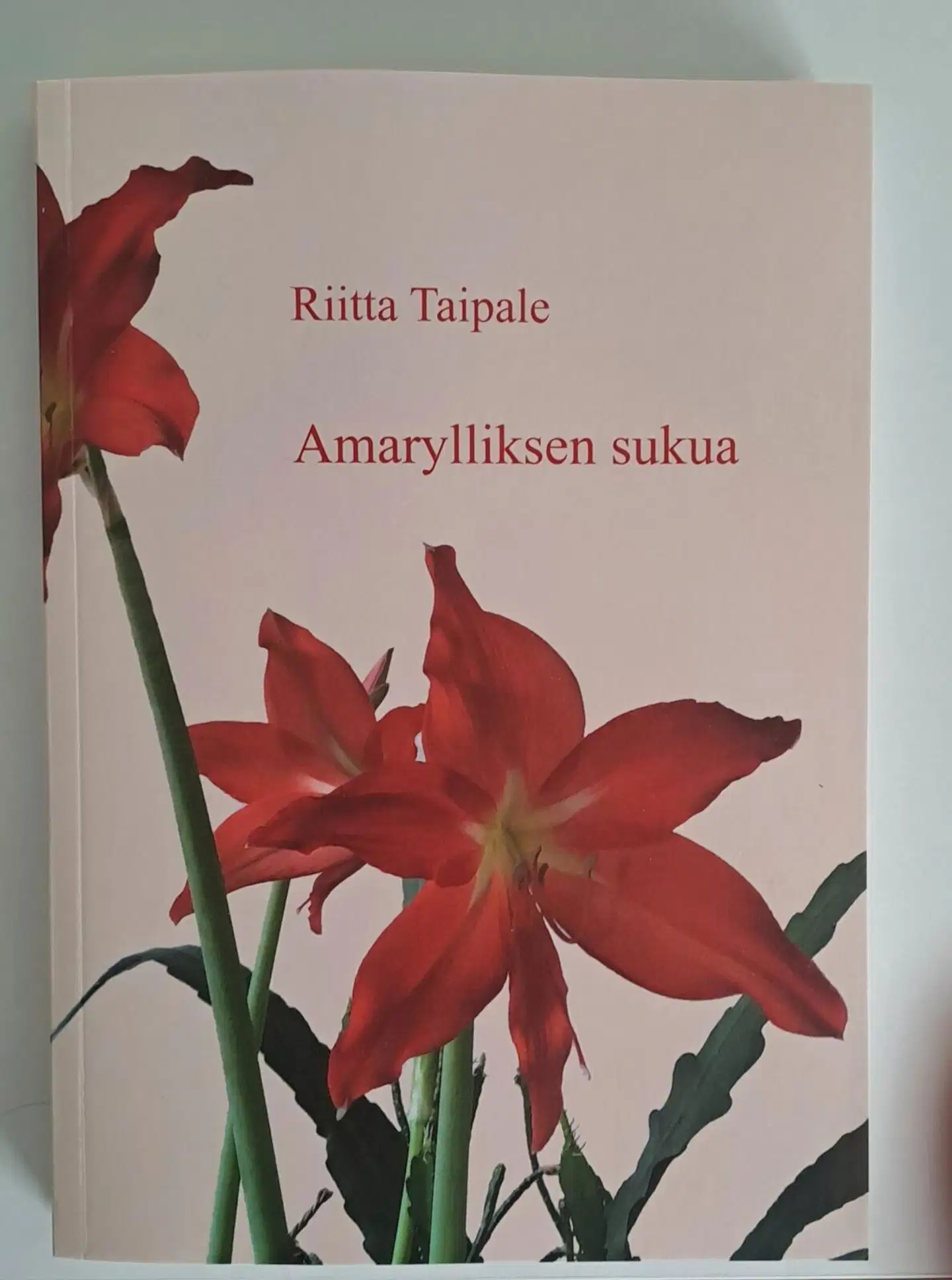 Taipale, Amarylliksen sukua - Romaani