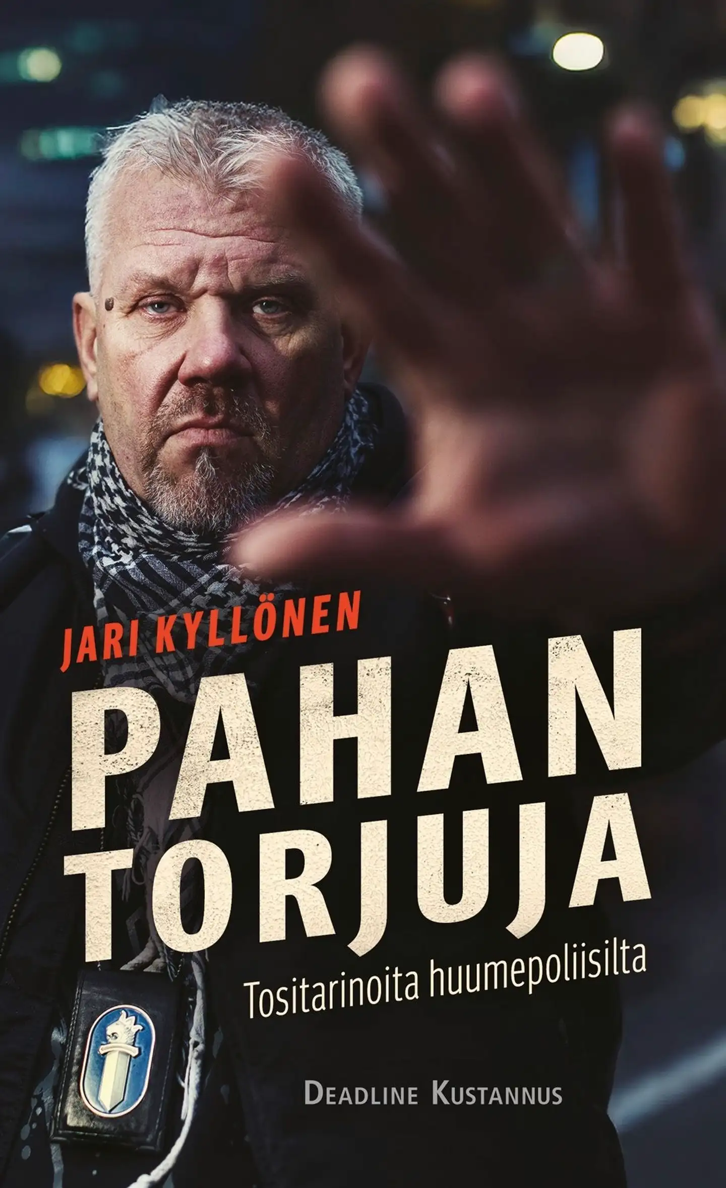 Kyllönen, Pahan torjuja - Tositarinoita huumepoliisilta