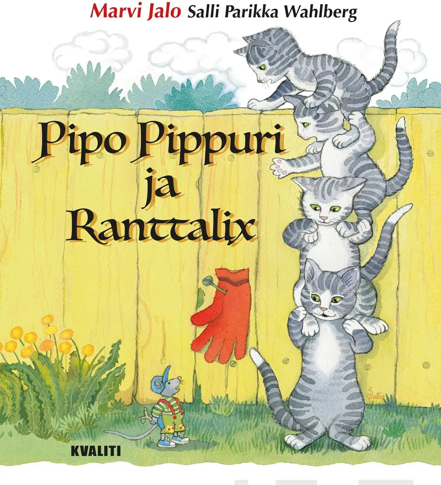 Jalo, Pipo Pippuri ja Ranttalix