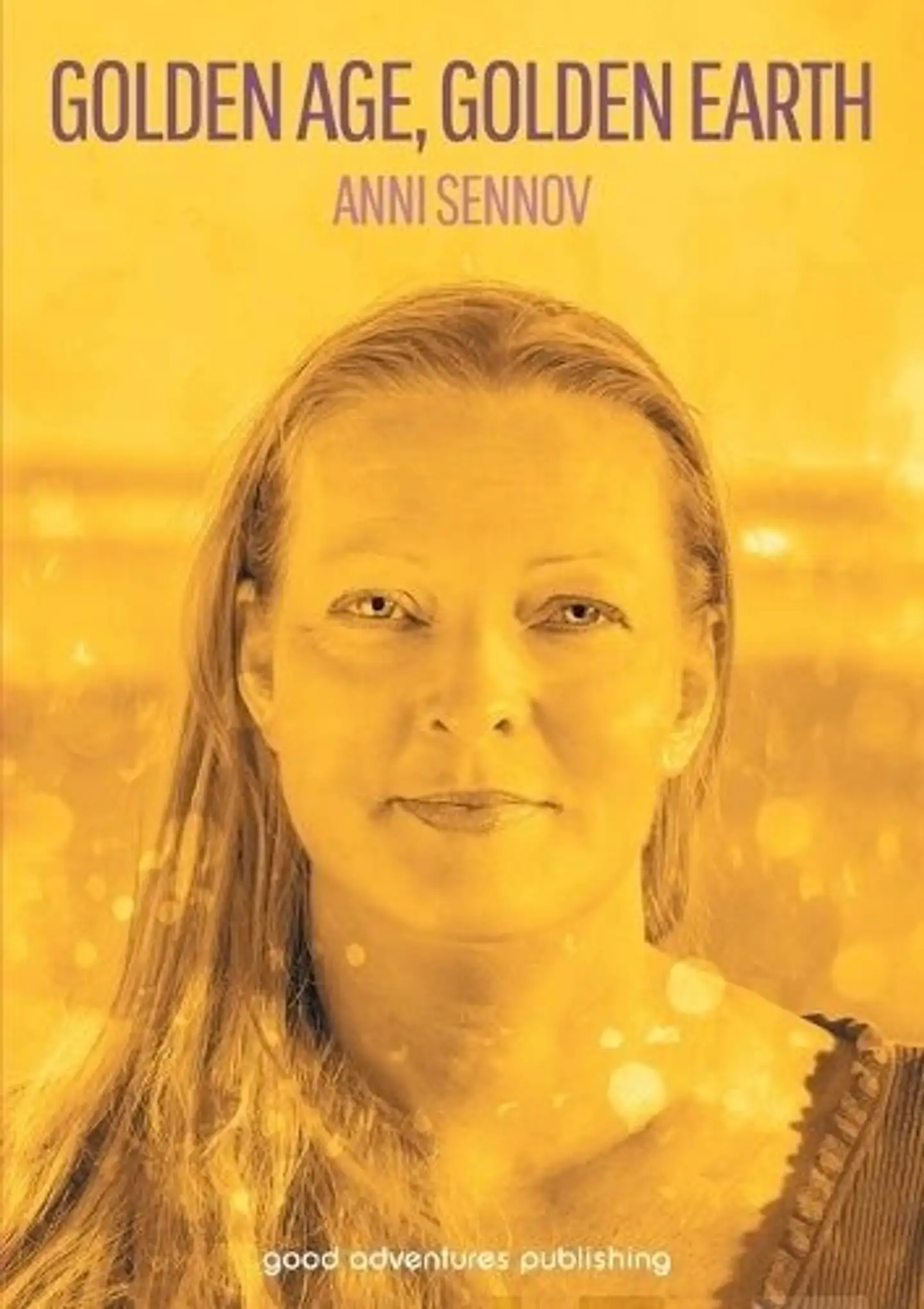 Sennov, Golden Age, Golden Earth