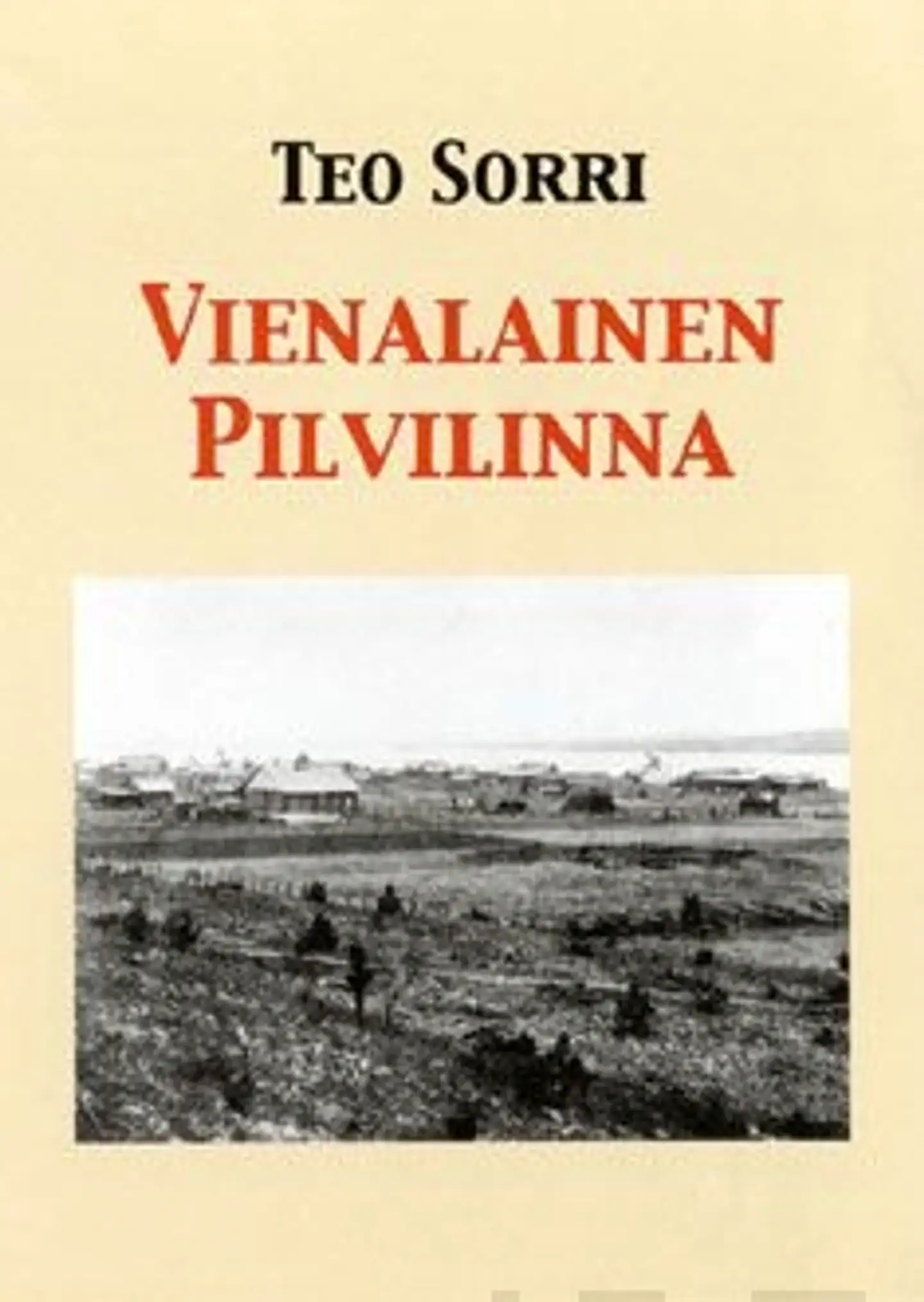 Sorri, Vienalainen pilvilinna