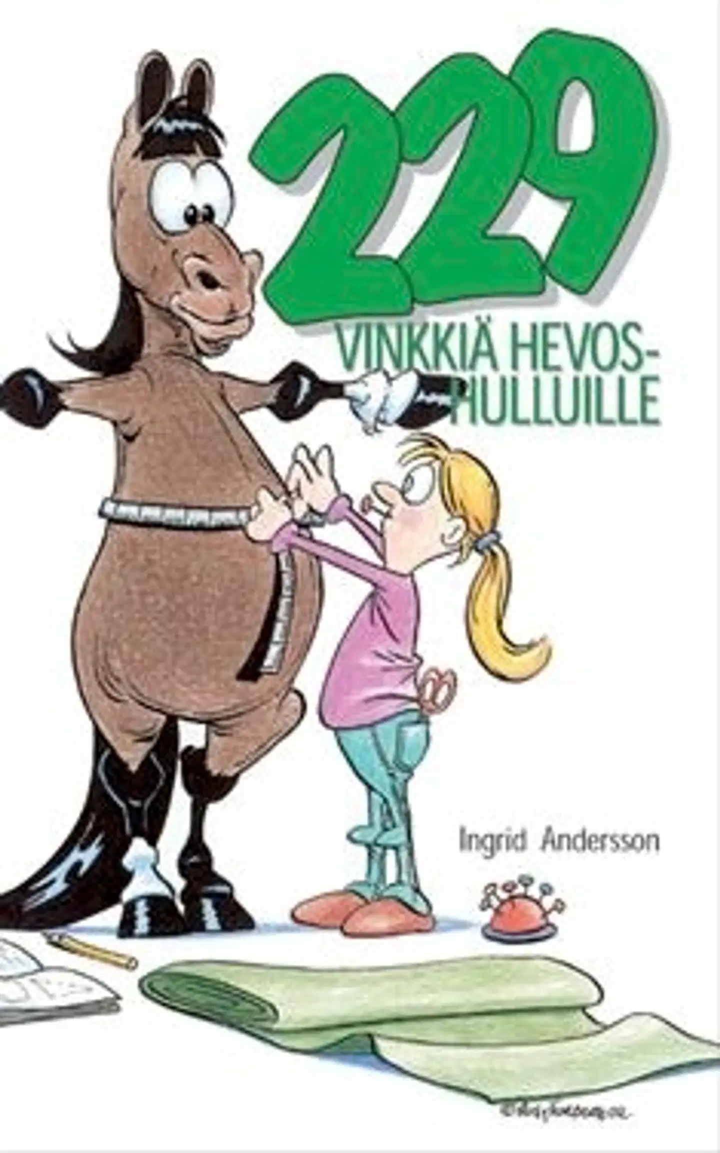 Andersson, 229 vinkkiä hevoshulluille