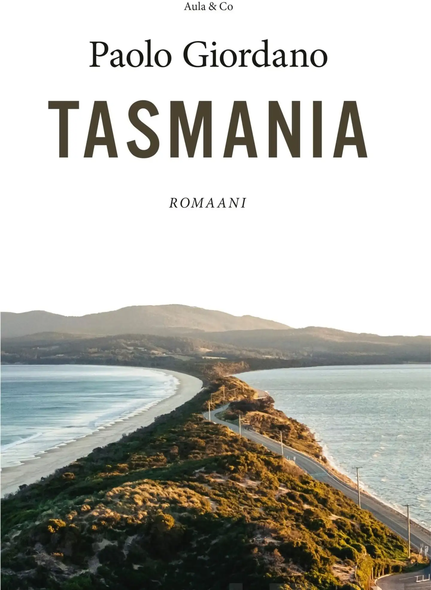 Giordano, Tasmania - Romaani