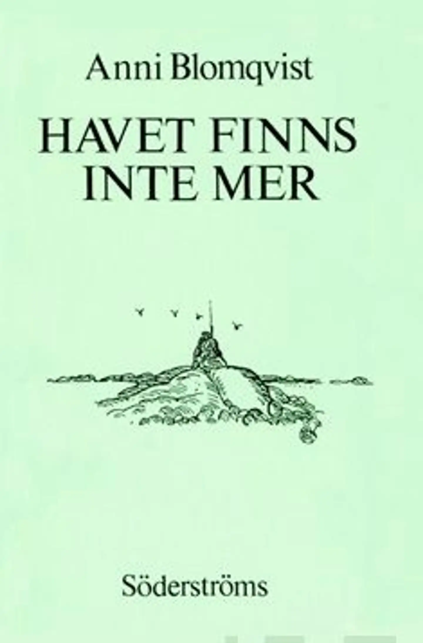 Blomqvist, Havet finns inte mer (näköispainos)