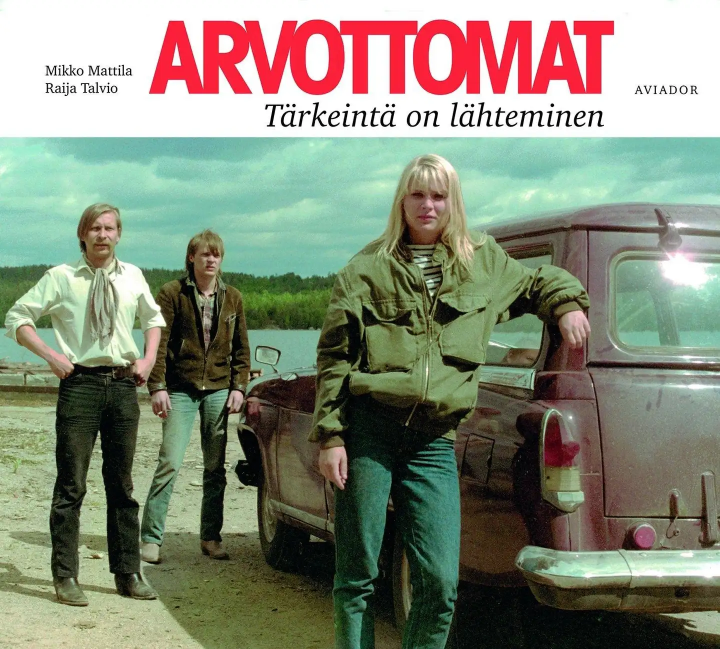 Mattila, Arvottomat - tärkeintä on lähteminen