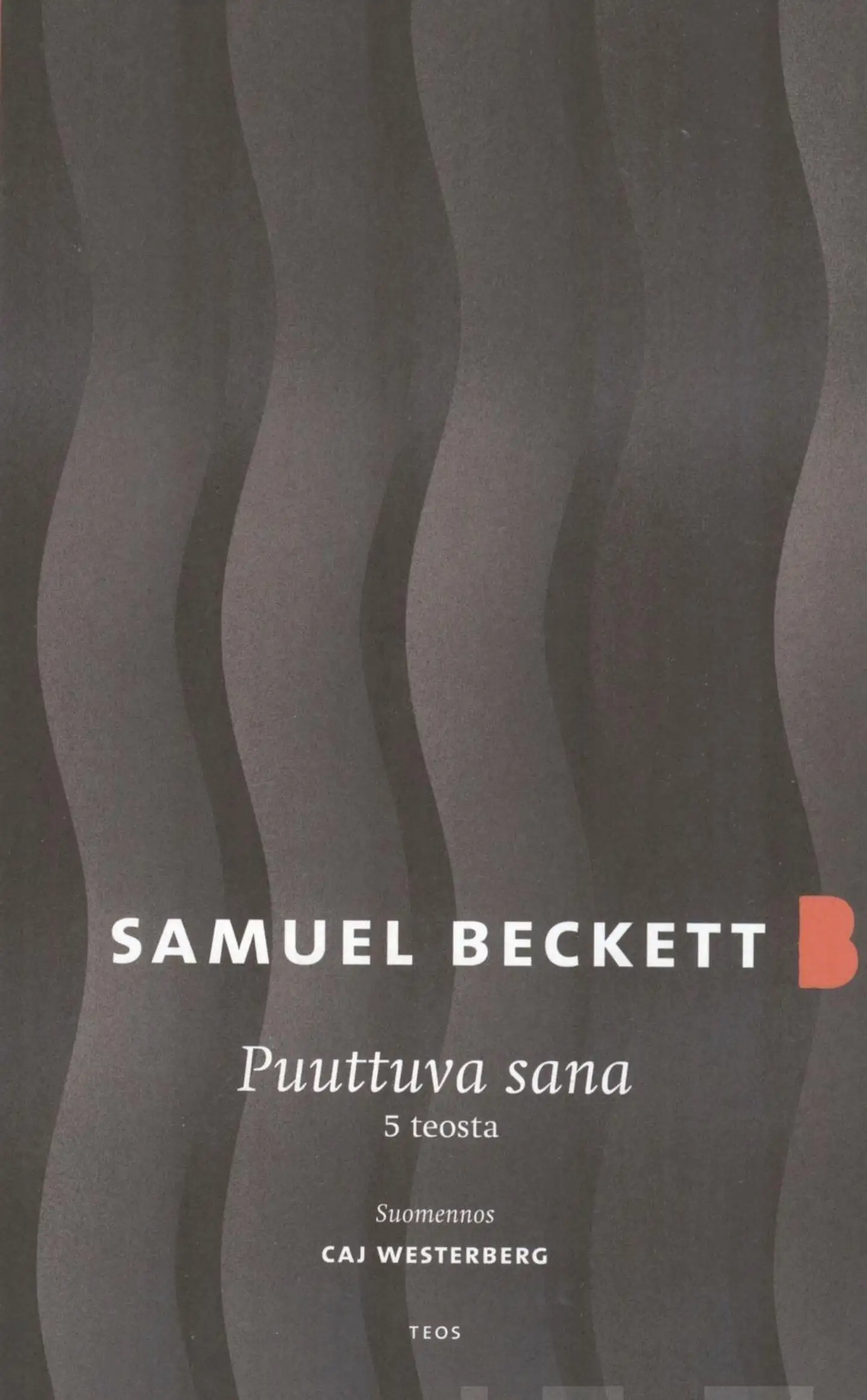 Beckett, Puuttuva sana - 5 teosta ajalta 1980-1989