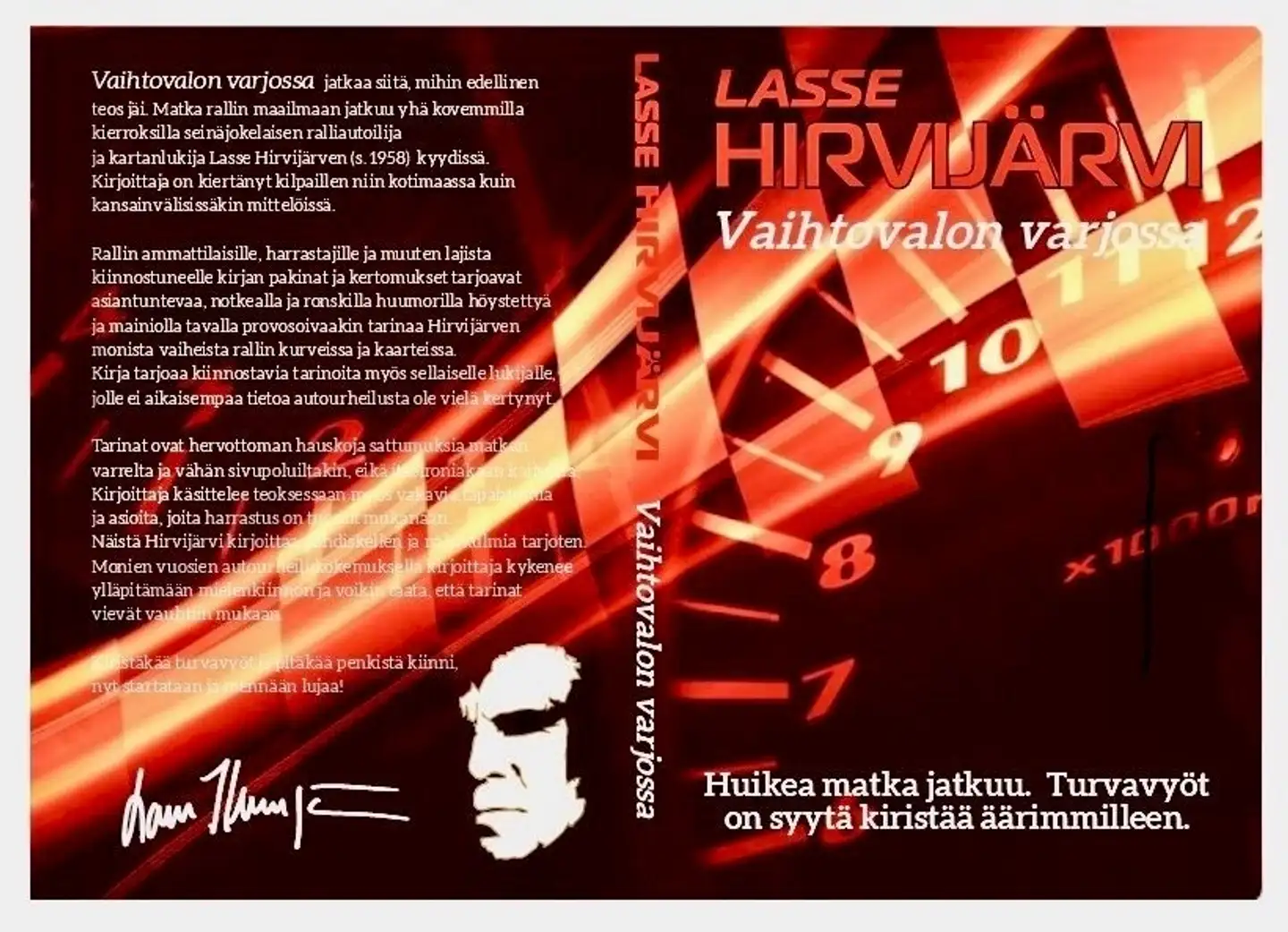 Hirvijärvi, Vaihtovalon varjossa