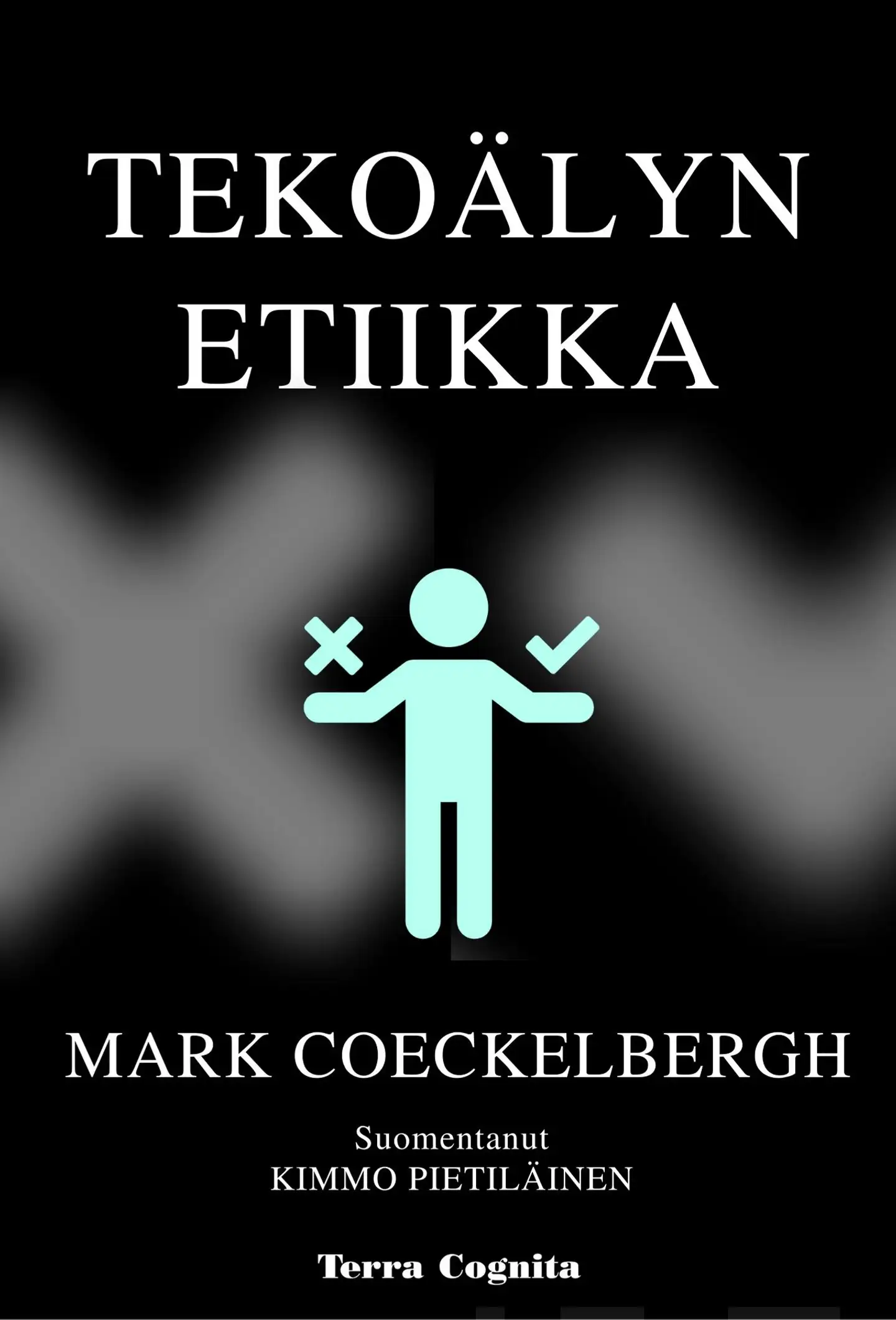 Coeckelbergh, Tekoälyn etiikka