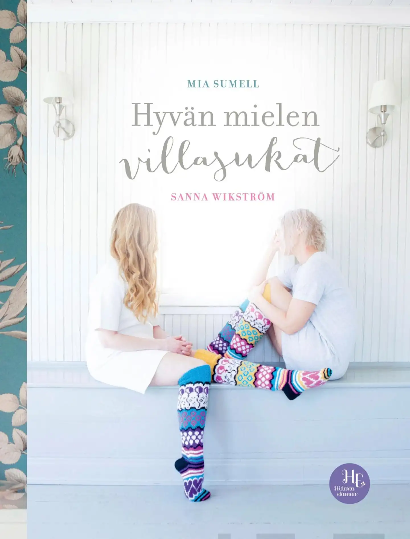 Wikström, Hyvän mielen villasukat