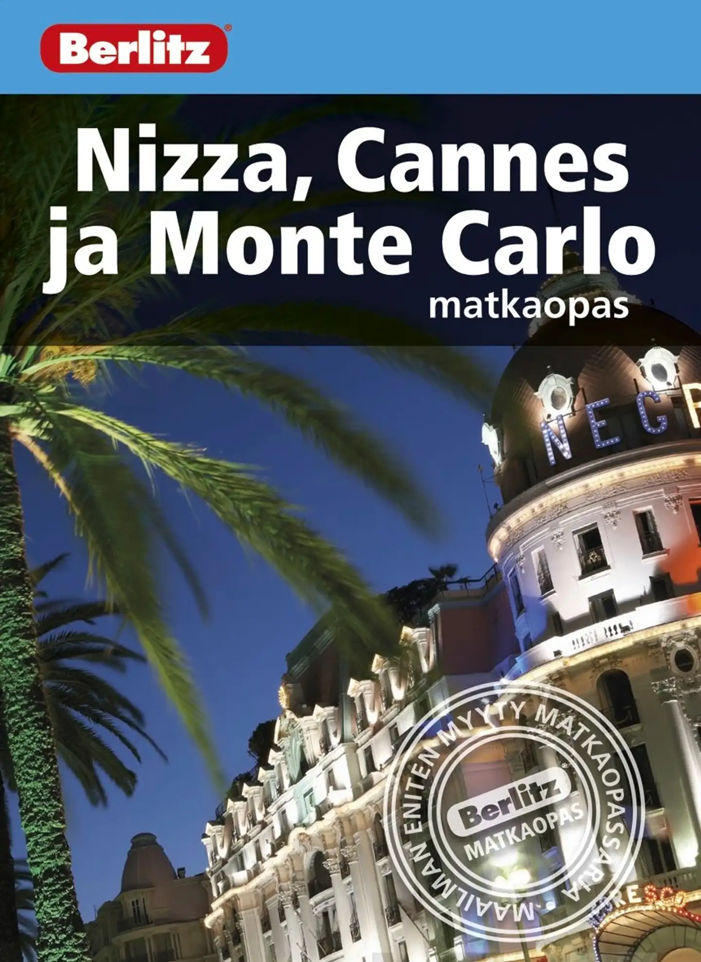 Edwards, Berlitz Nizza, Cannes ja Monte Carlo