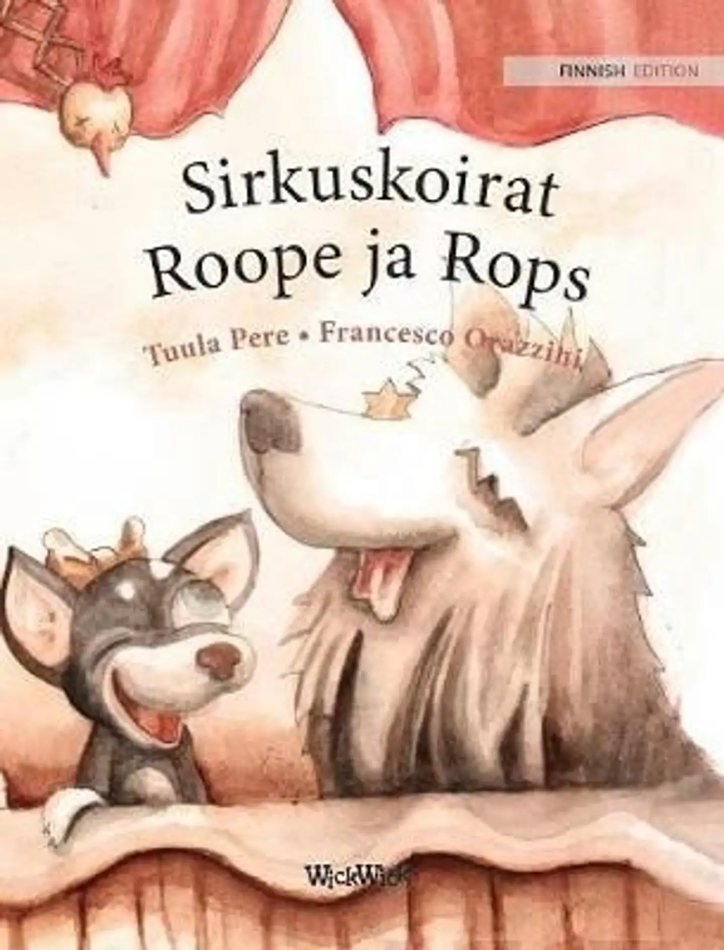 Pere, Sirkuskoirat Roope ja Rops