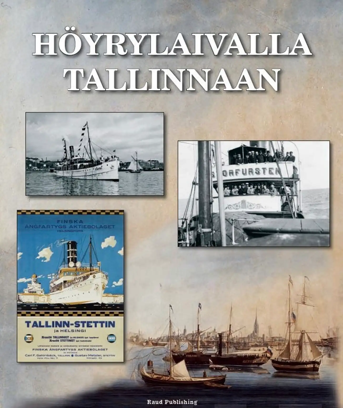 Höyrylaivalla Tallinnaan
