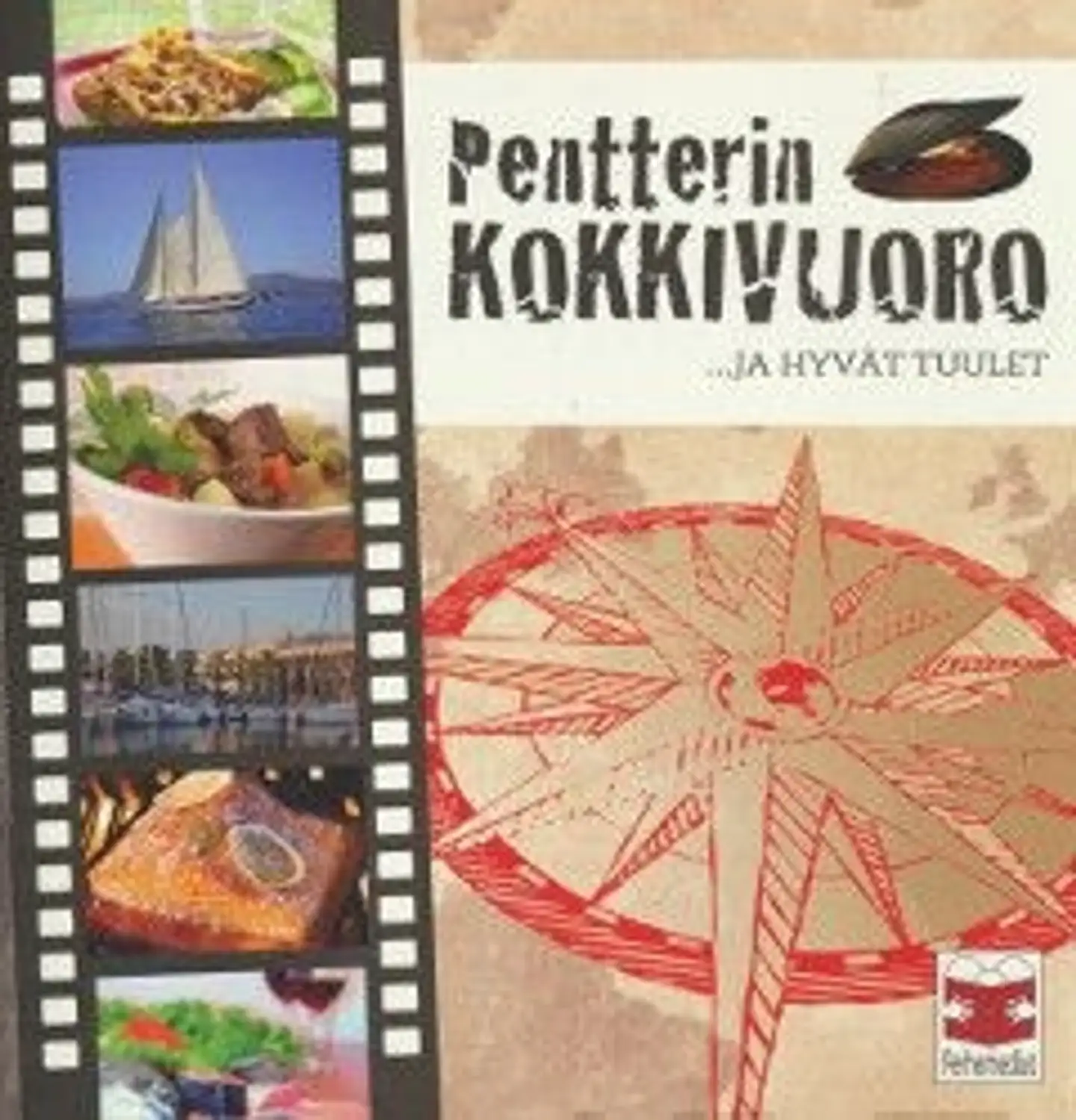 Leppäniemi, Pentterin kokkivuoro - ,,,ja hyvät tuulet