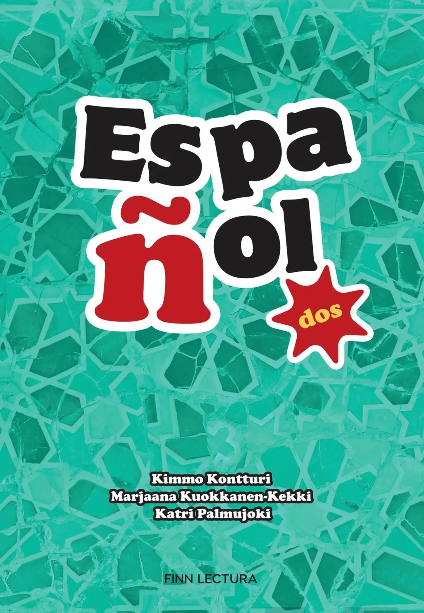 Kontturi, Español Dos - Espanjaa aikuisille