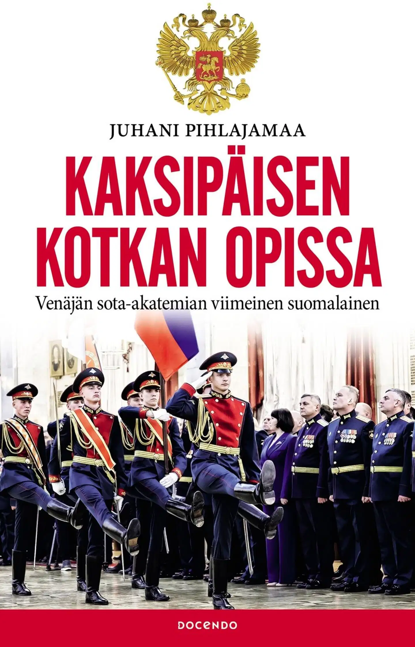 Pihlajamaa, Kaksipäisen kotkan opissa - Venäjän sota-akatemian viimeinen suomalainen