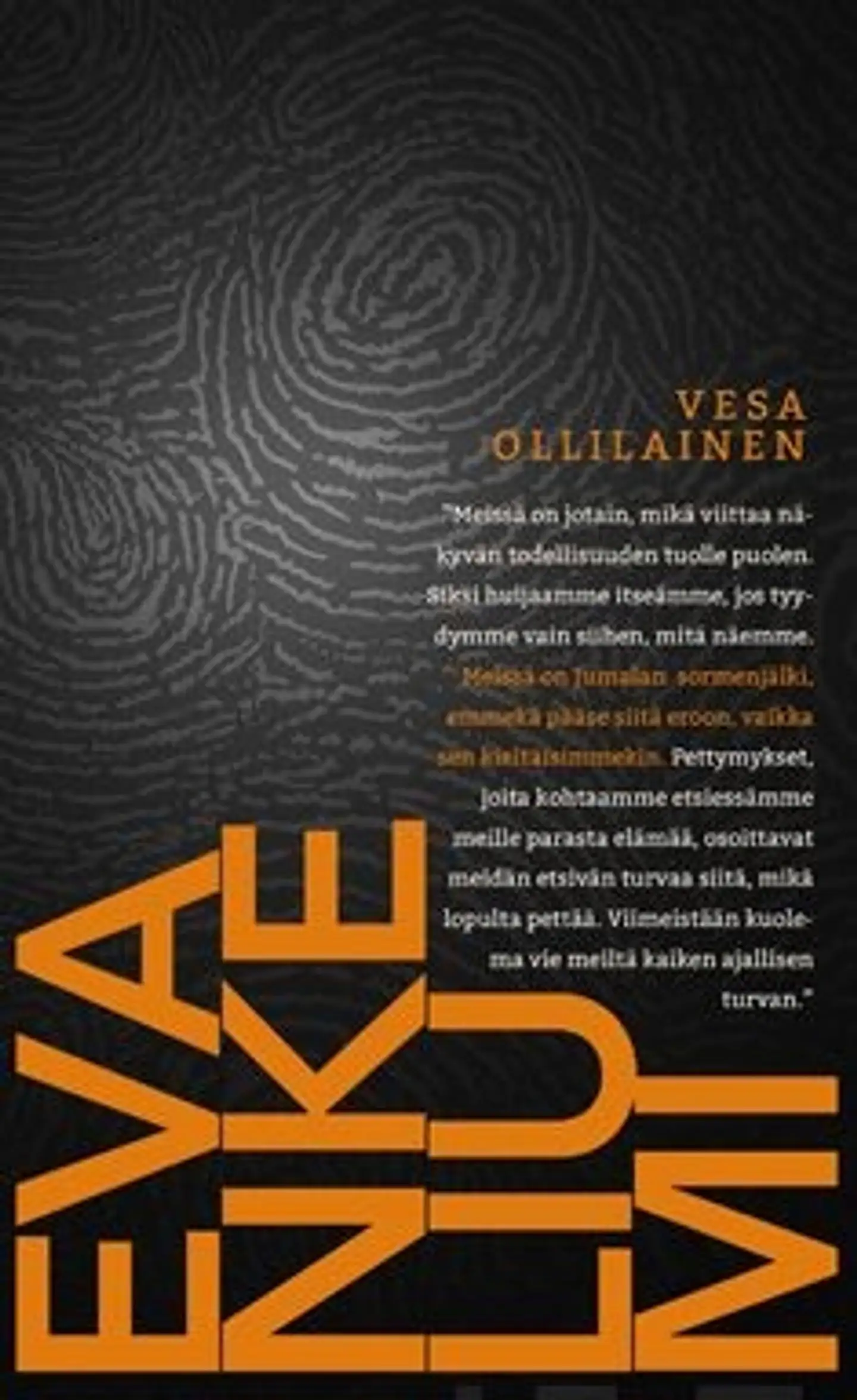 Ollilainen, Elämä & evankeliumi