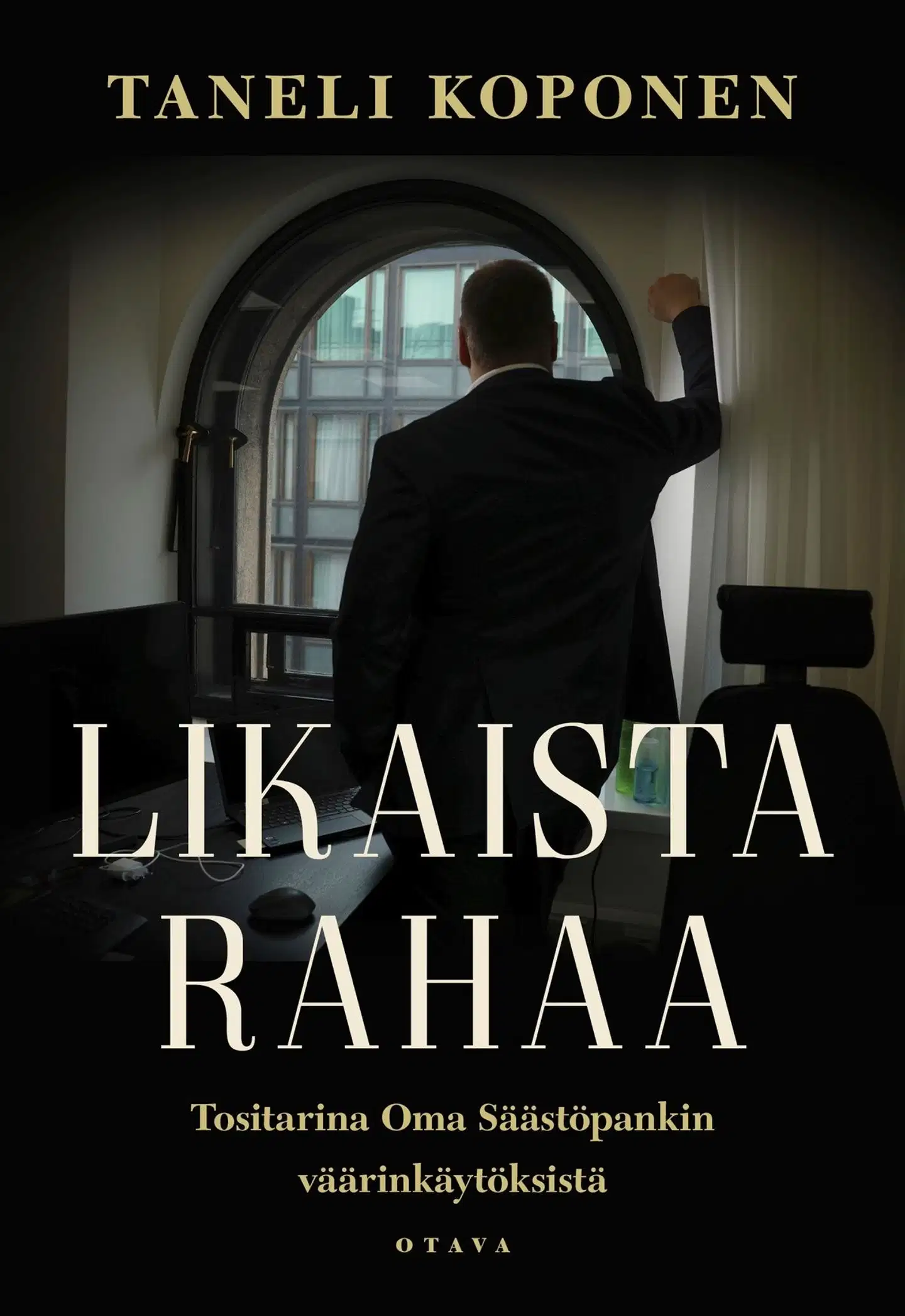Koponen, Likaista rahaa - Tositarina Oma Säästöpankin väärinkäytöksistä