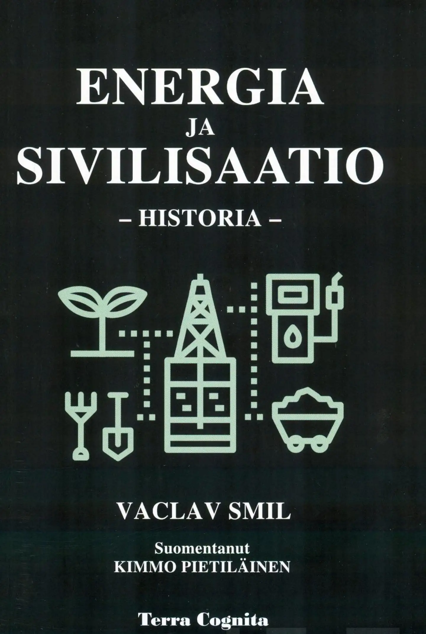 Smil, Energia ja sivilisaatio - Historia