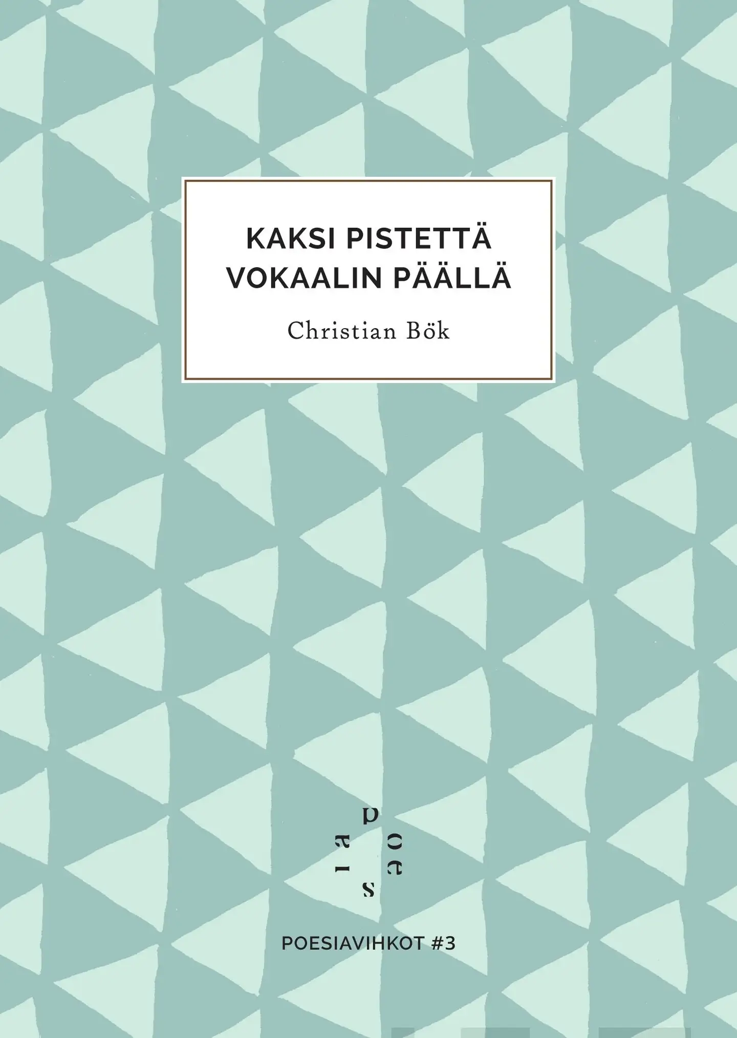 Bök, Kaksi pistettä vokaalin päällä
