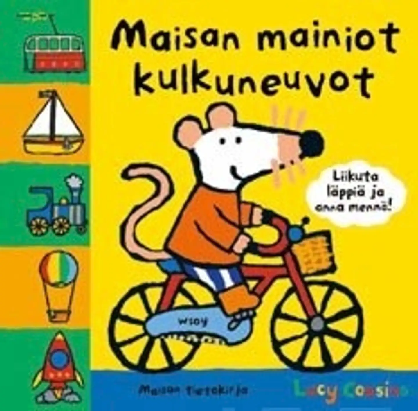 Maisan mainiot kulkuneuvot