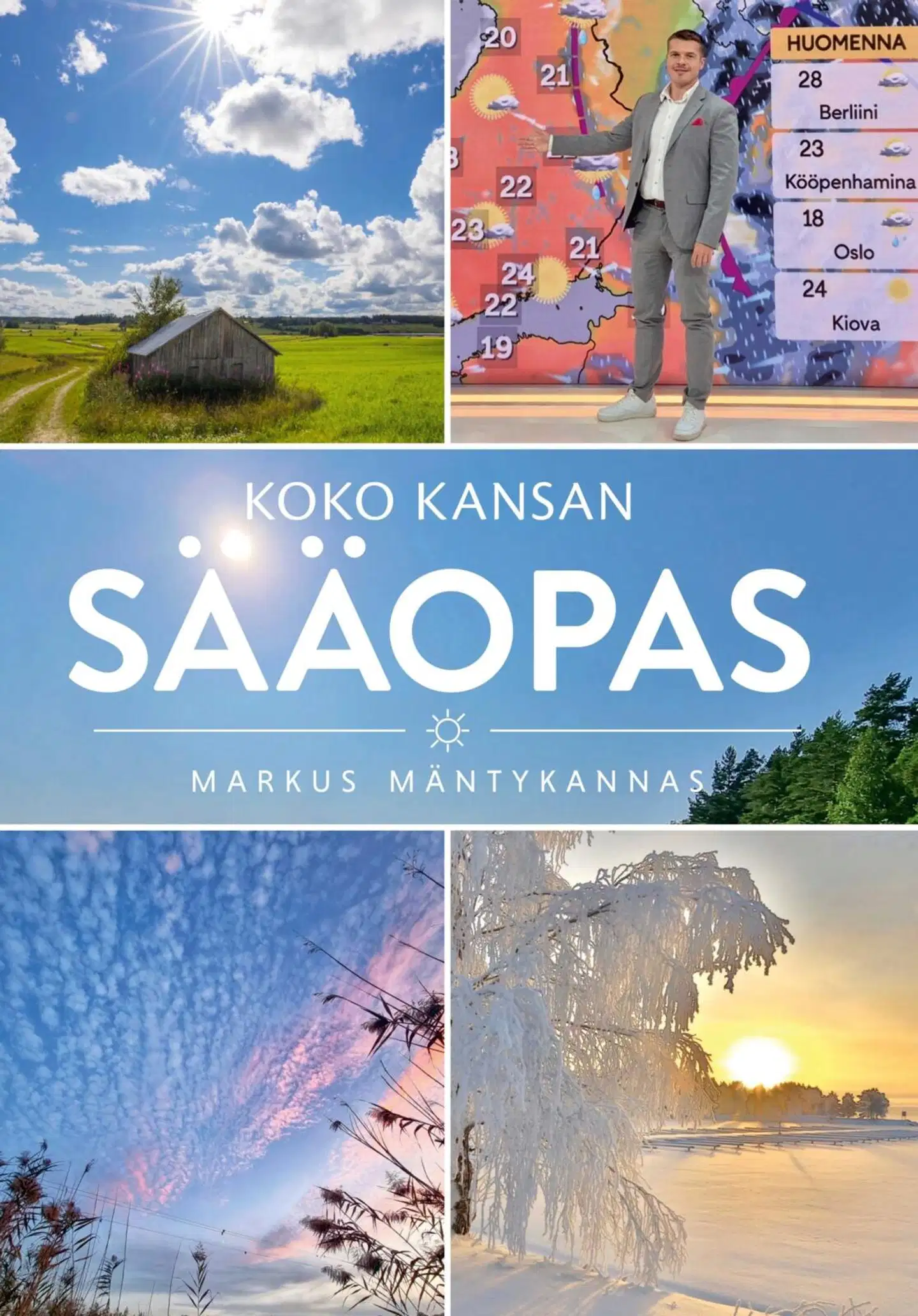 Mäntykannas, Koko kansan sääopas