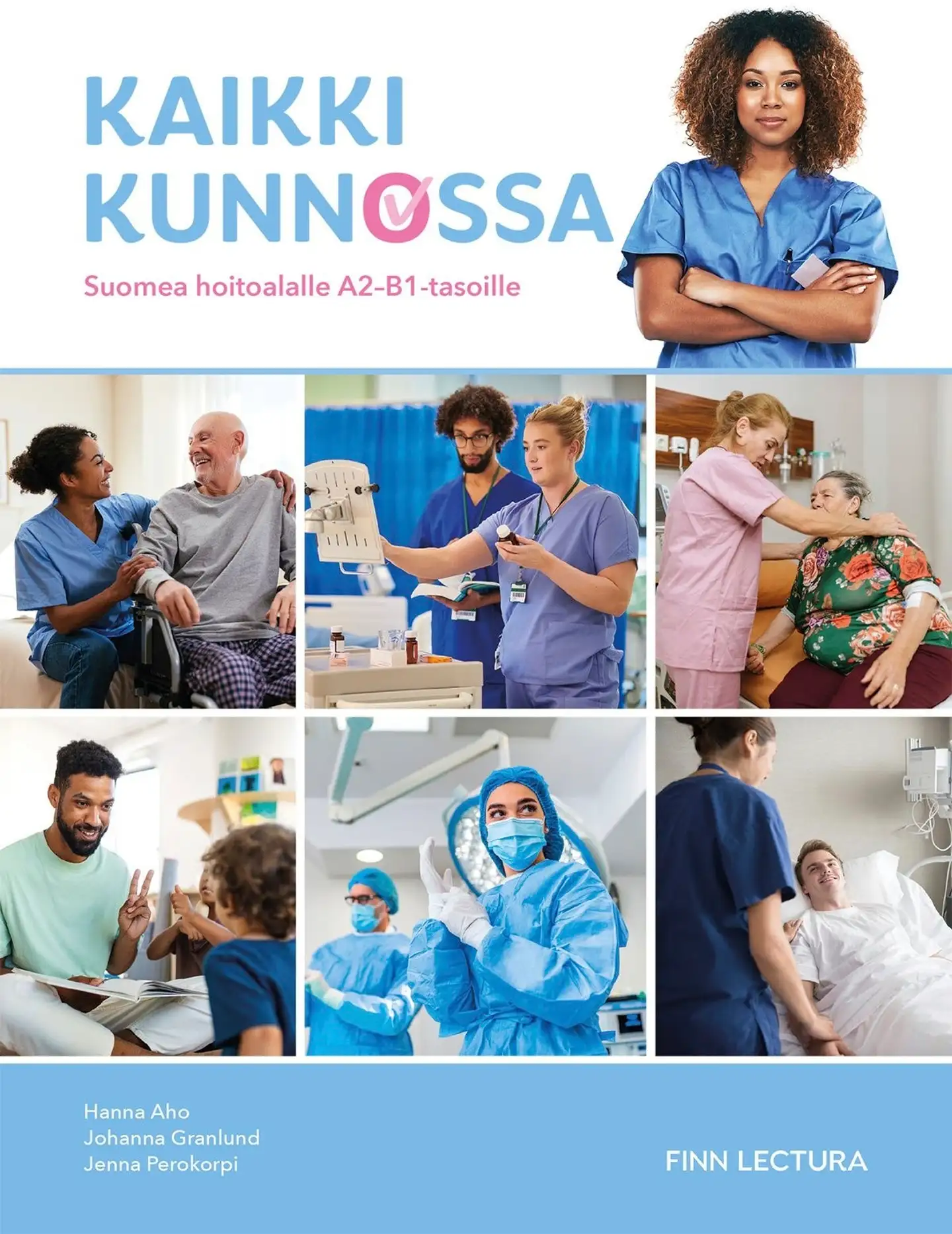 Aho, Kaikki kunnossa