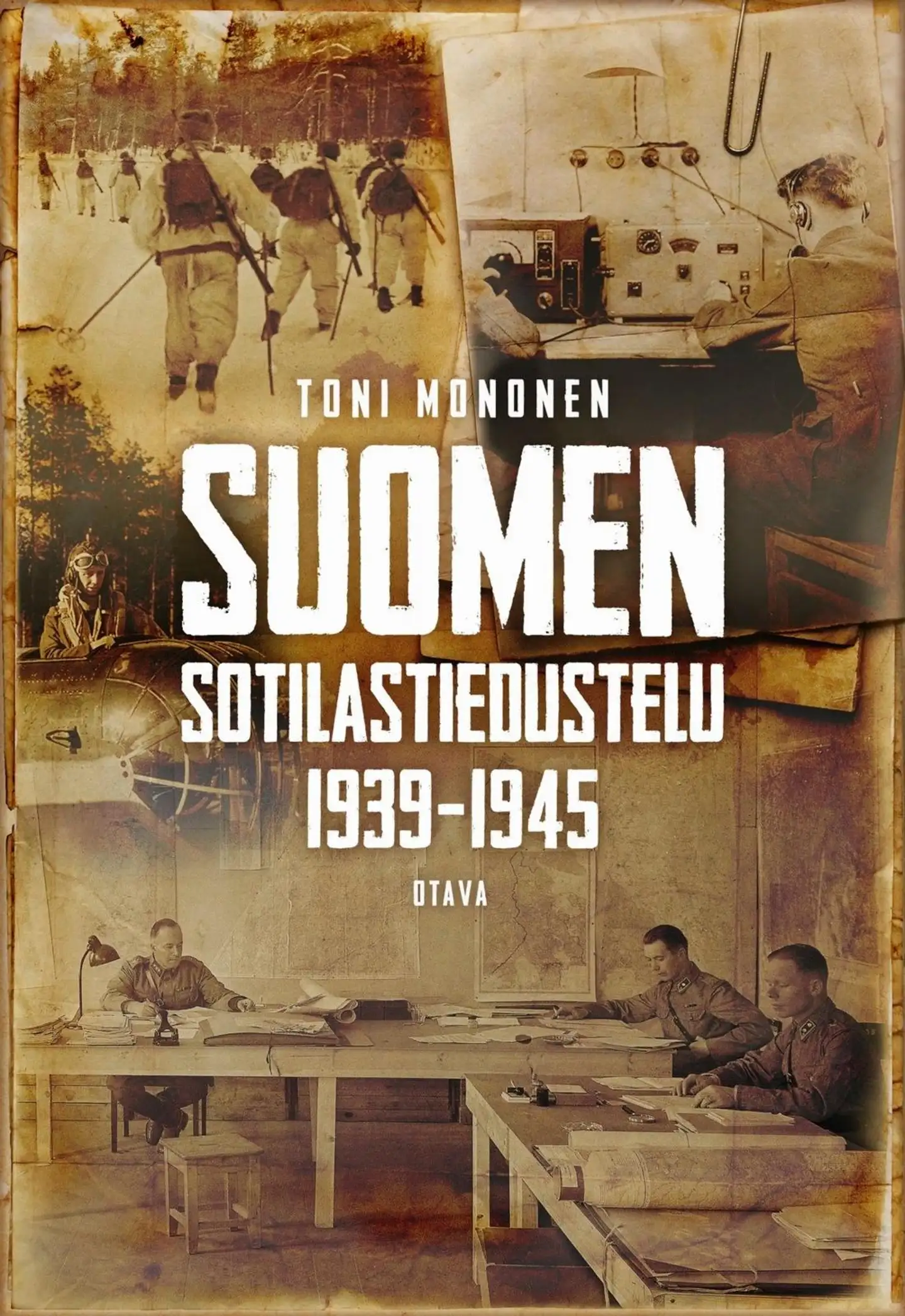 Mononen, Suomen sotilastiedustelu 1939–1945