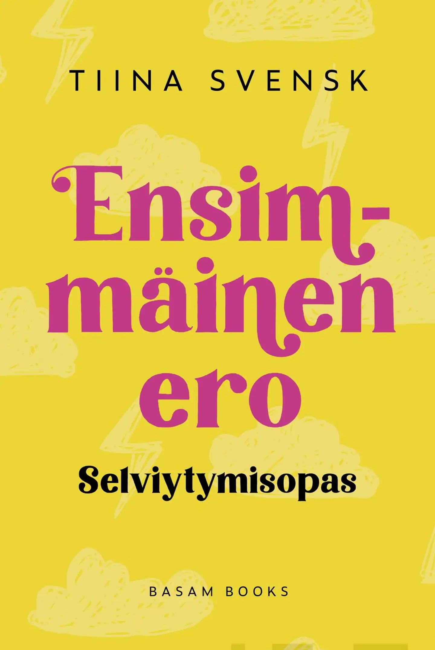 Svensk, Ensimmäinen ero - Selviytymisopas