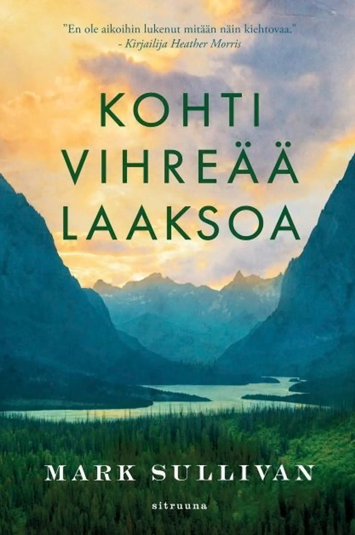 Sullivan, Kohti vihreää laaksoa