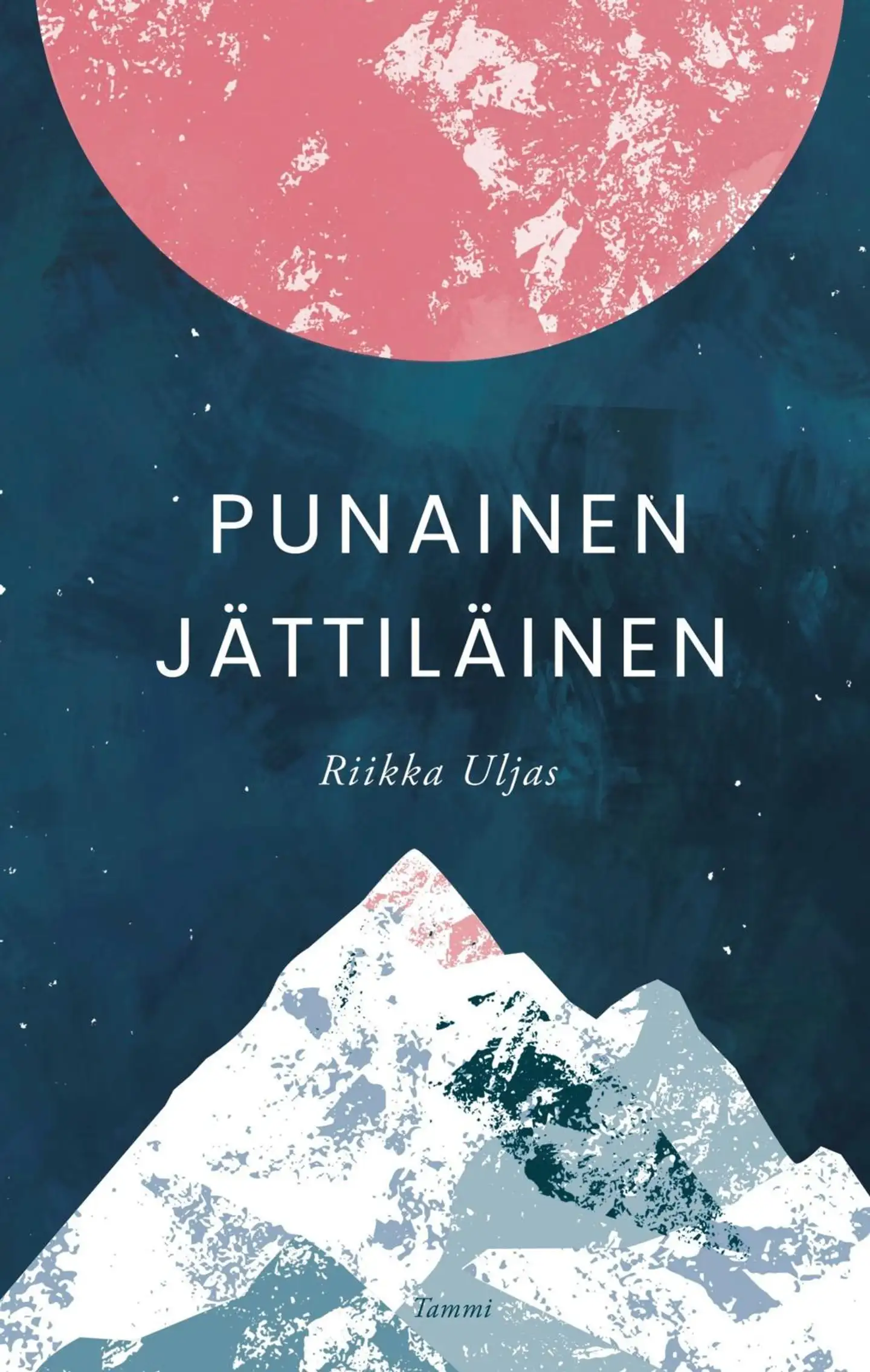 Uljas, Punainen jättiläinen