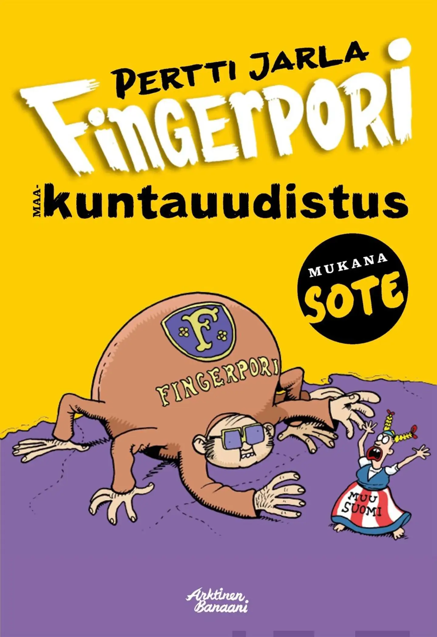 Jarla, Fingerpori - Kuntauudistus - Mukana SOTE