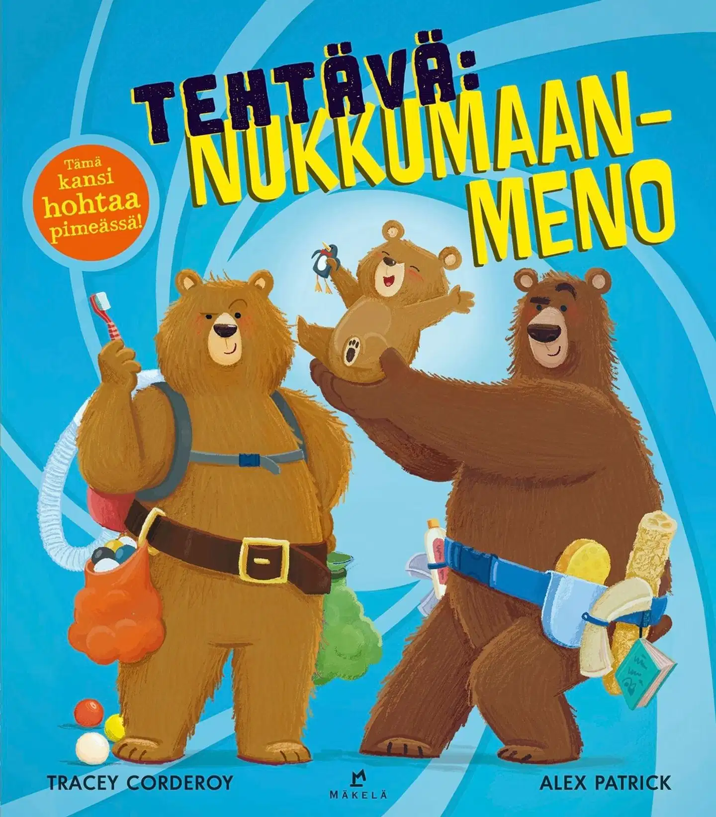 Corderoy, Tehtävä: Nukkumaanmeno