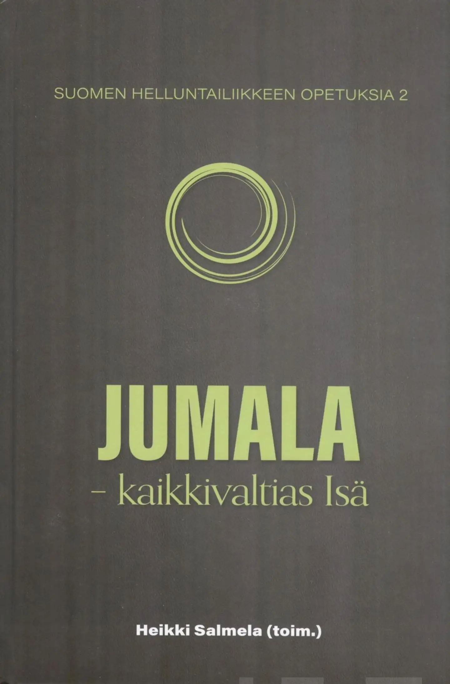 Jumala - kaikkivaltias Isä